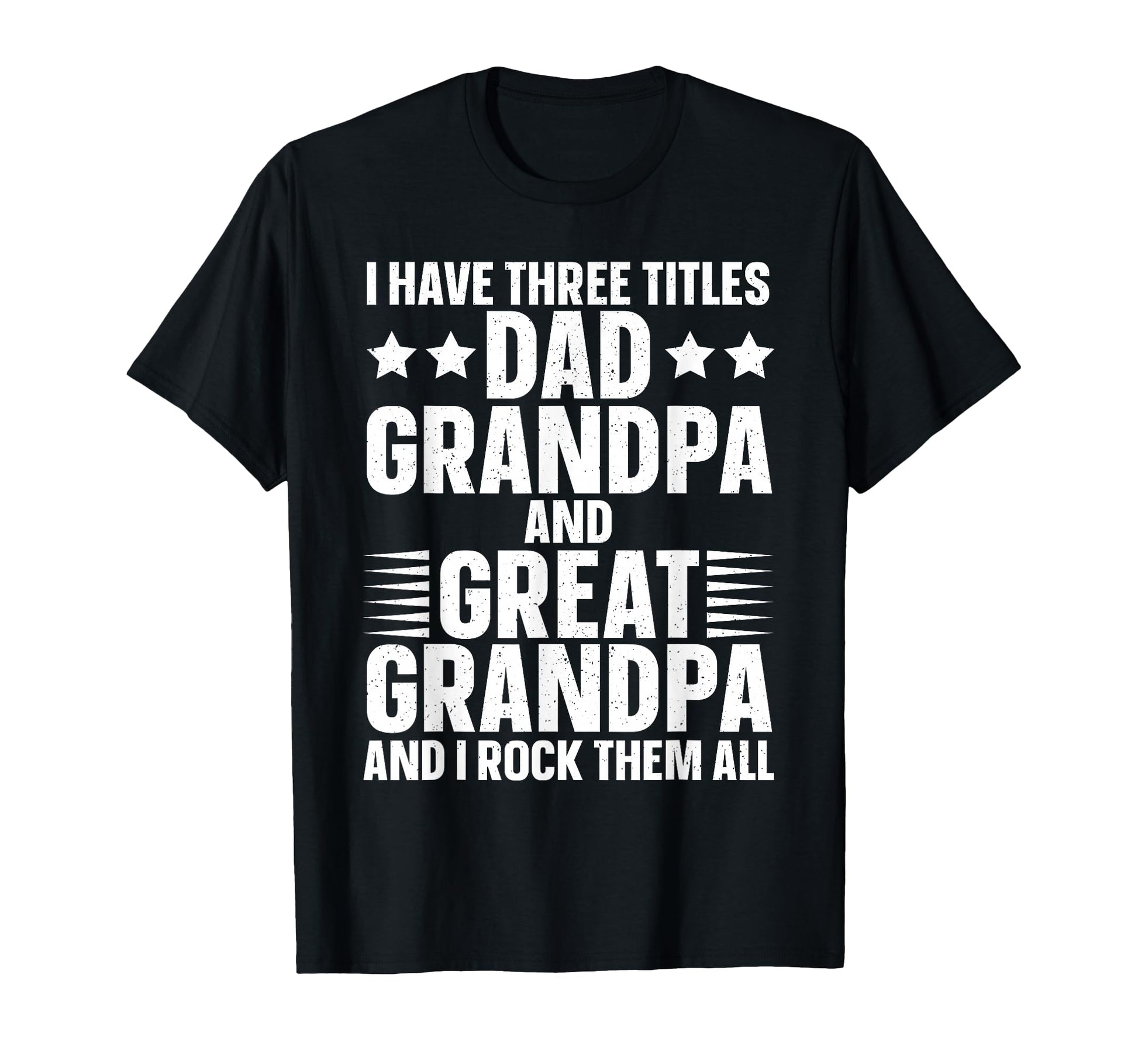 Funny Great Grandpa Art Dad T-Shirt - Casual Everyday Wear for Adults - T-Shirt, Sweatshirt, Hoodie