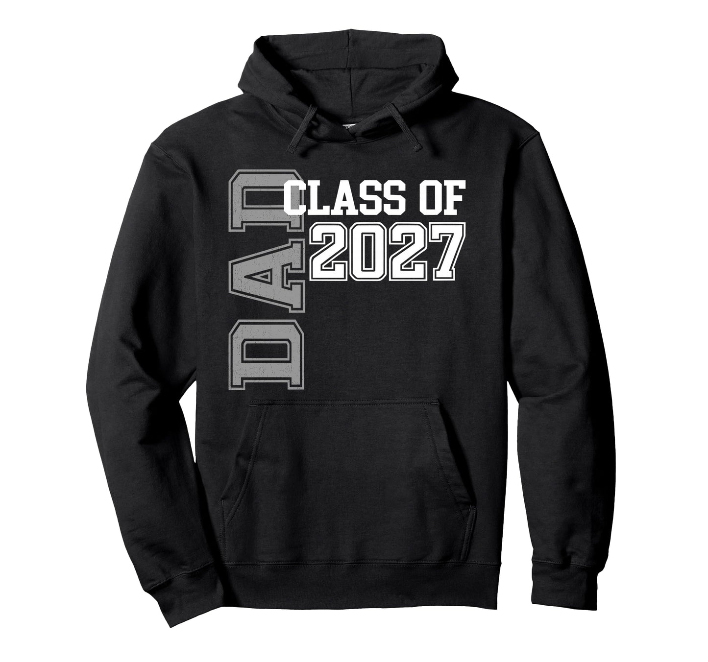 Proud Dad 2027 Graduate Grad Senior Hoodie - Aesthetic Graphic Men Women - T-Shirt, Sweatshirt, Hoodie