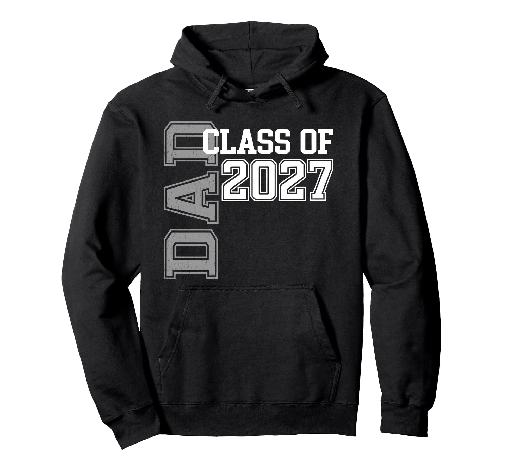 Proud Dad 2027 Graduate Grad Senior Hoodie - Aesthetic Graphic Men Women - T-Shirt, Sweatshirt, Hoodie