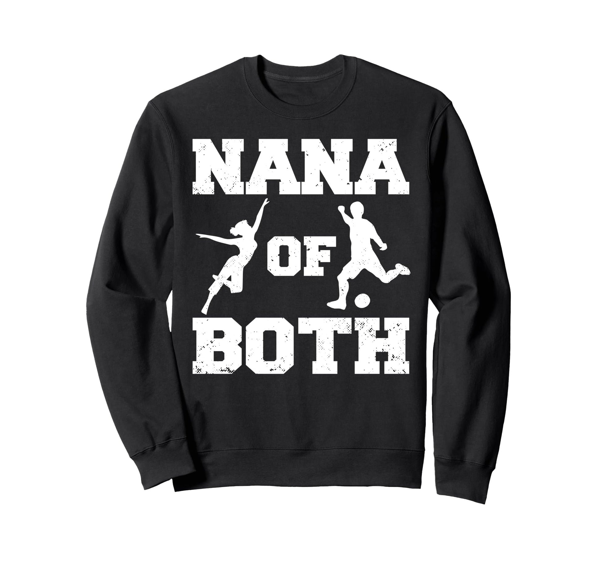 Nana Both Funny Soccer And Dance Sweatshirt - Aesthetic Graphic for Adults - T-Shirt, Sweatshirt, Hoodie