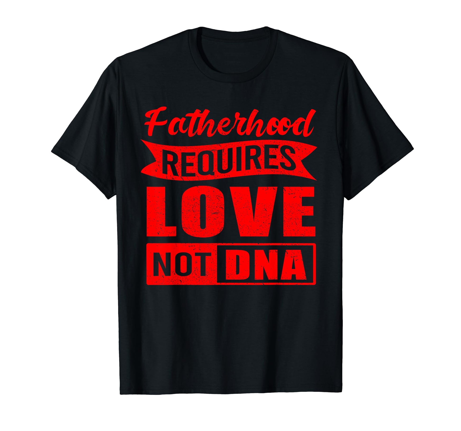 Funny Step Dad Gift Fatherhood Requires T-Shirt - Novelty Apparel Unisex - T-Shirt, Sweatshirt, Hoodie
