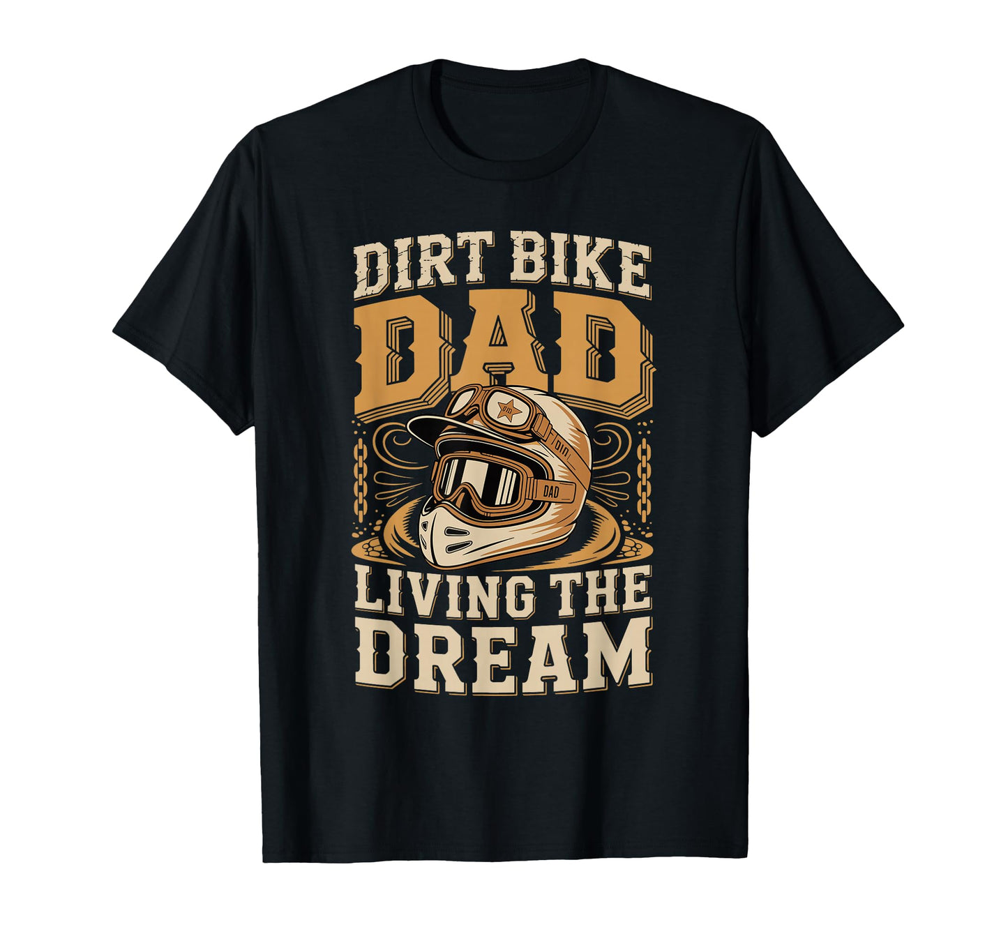 Dirt Bike Dad Living Dream Funny T-Shirt - Streetwear Style Men Women - T-Shirt, Sweatshirt, Hoodie