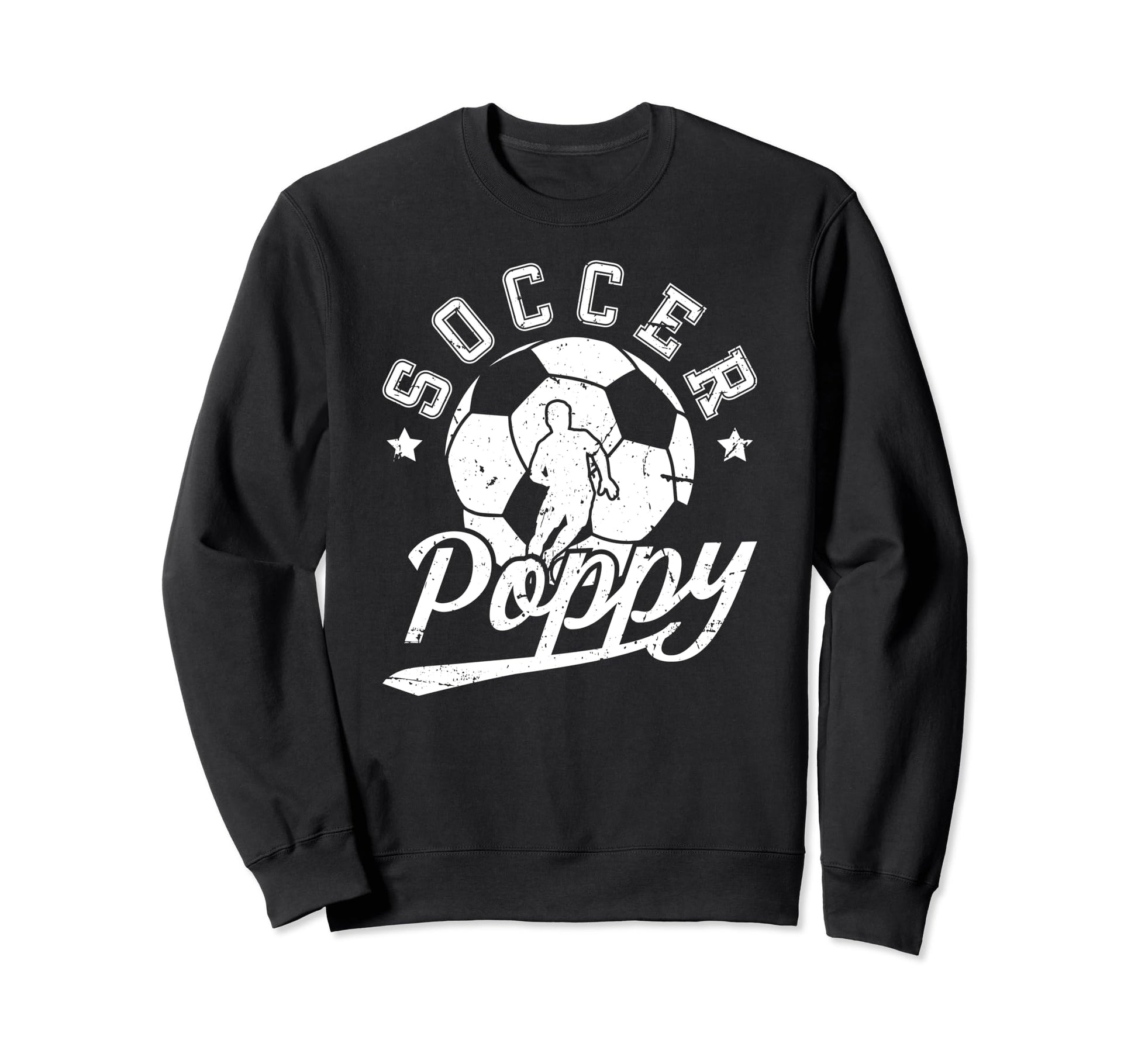 Soccer Poppy Grandpa Poppy Sweatshirt - Casual Everyday Wear Men Women - T-Shirt, Sweatshirt, Hoodie