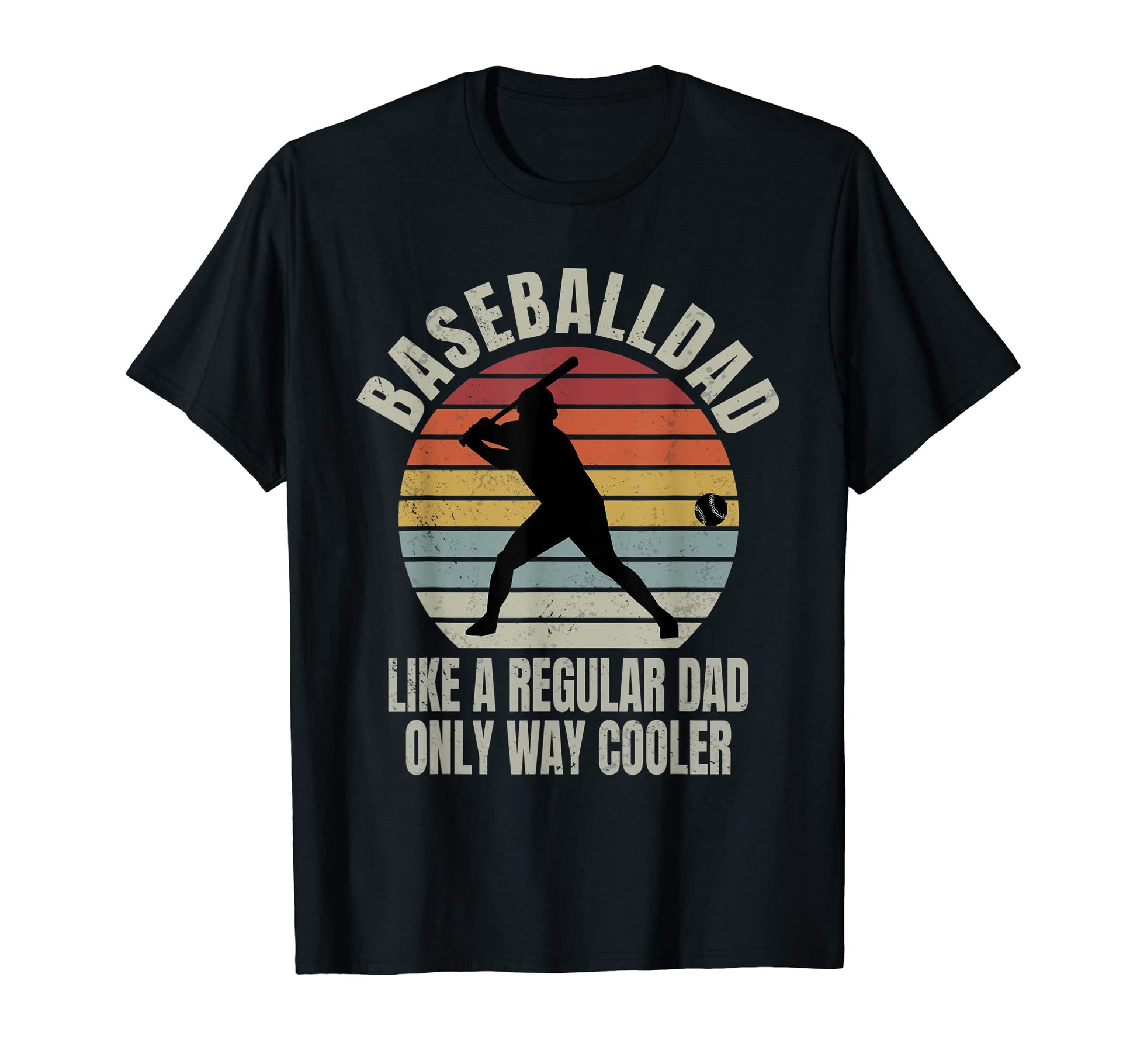 Baseball Dad Like Regular Dad But T-Shirt - Aesthetic Graphic Men Women - T-Shirt, Sweatshirt, Hoodie