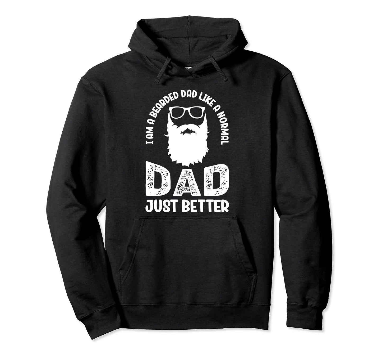 Mustache Father Beards Bearded Dad Hoodie - Streetwear Style Men Women - T-Shirt, Sweatshirt, Hoodie
