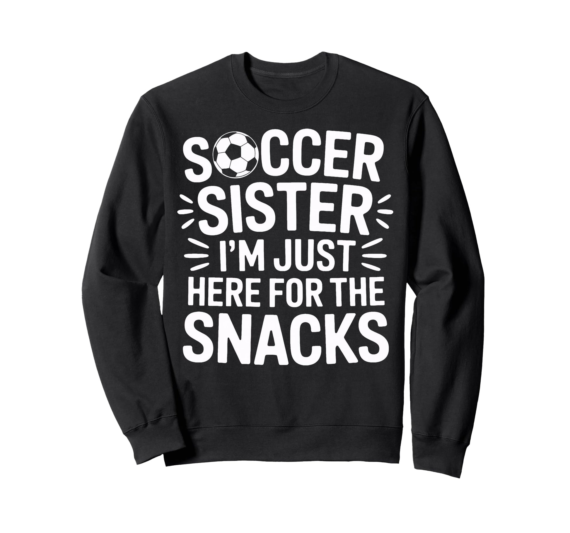 Cheering Loud Soccer Sister Im Sweatshirt - Aesthetic Graphic Men Women - T-Shirt, Sweatshirt, Hoodie