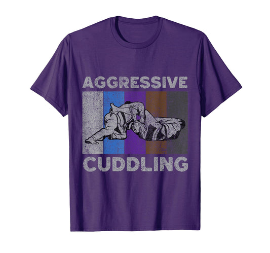 Aggressive Cuddling Bjj Brazilian Jiu T-Shirt - Minimalist Print Unisex - T-Shirt, Sweatshirt, Hoodie