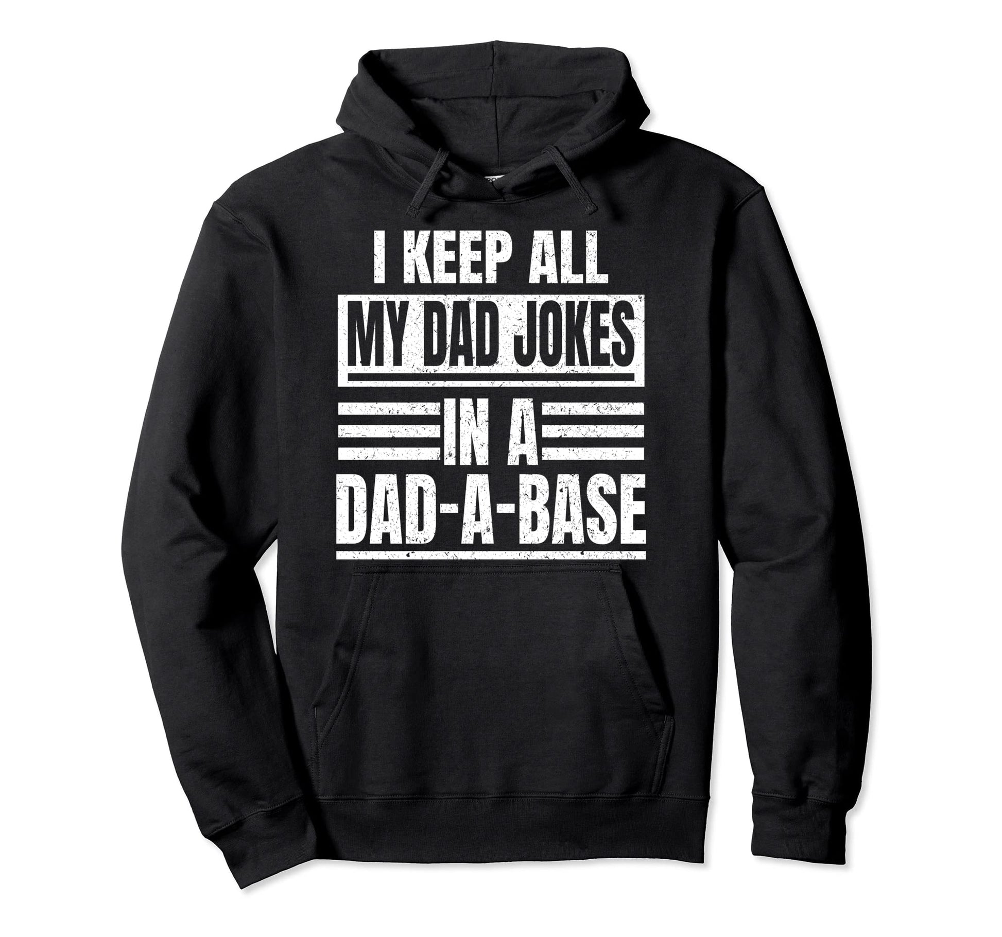 I Keep All My Dad Jokes Dad Base Hoodie - Aesthetic Graphic for Adults - T-Shirt, Sweatshirt, Hoodie