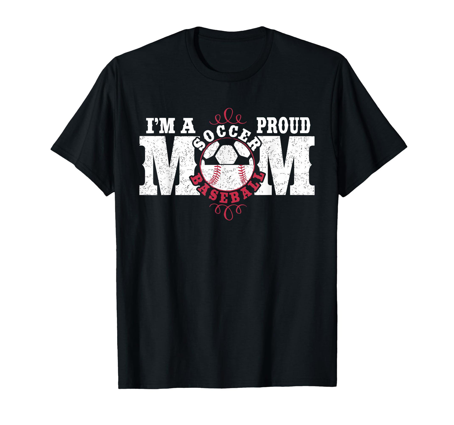 Im Proud Soccer Baseball Mom T-Shirt - Aesthetic Graphic Men Women - T-Shirt, Sweatshirt, Hoodie