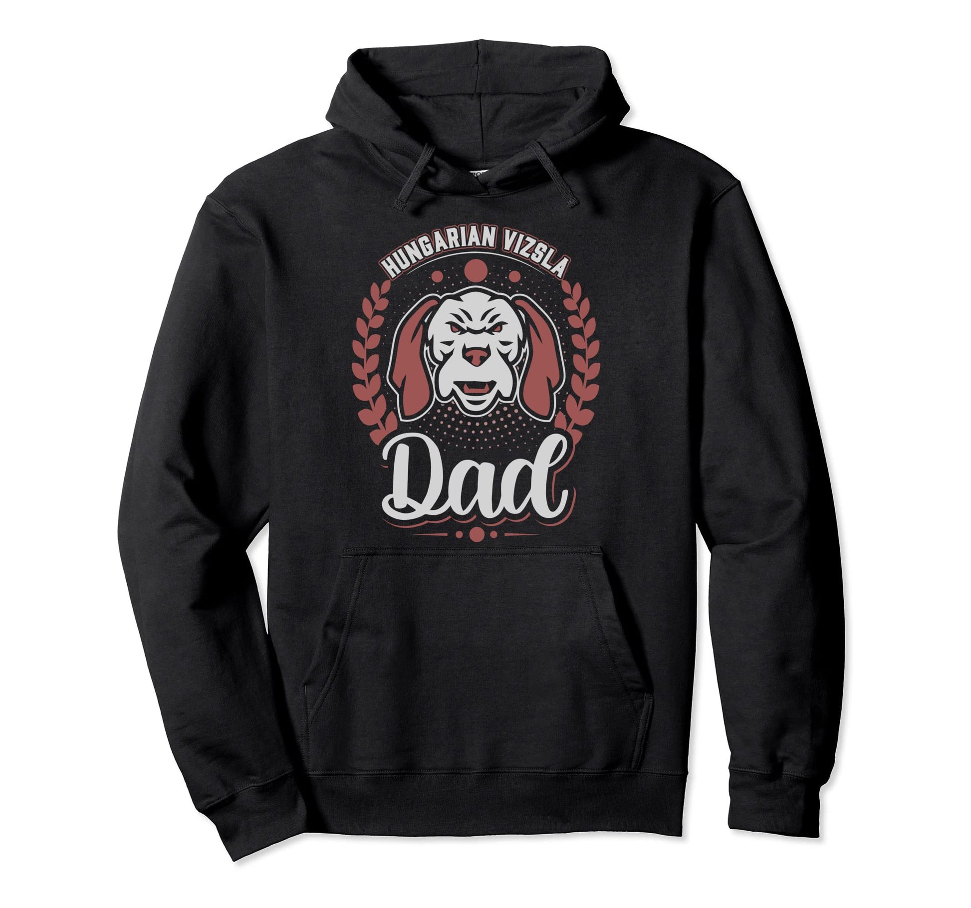 Hungarian Vizsla Dad Looking Dog Dad Hoodie - Streetwear Style Men Women - T-Shirt, Sweatshirt, Hoodie