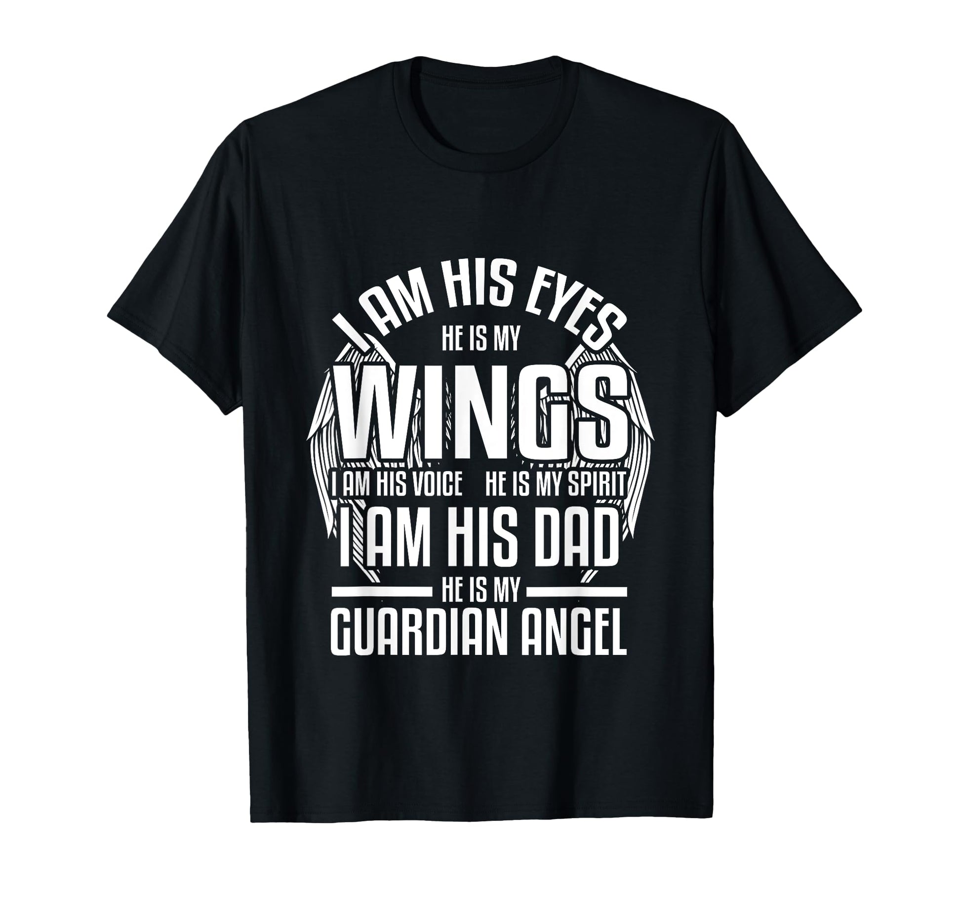 My Son Is My Guardian Angel I Am His T-Shirt - Unique Graphic Men Women - T-Shirt, Sweatshirt, Hoodie