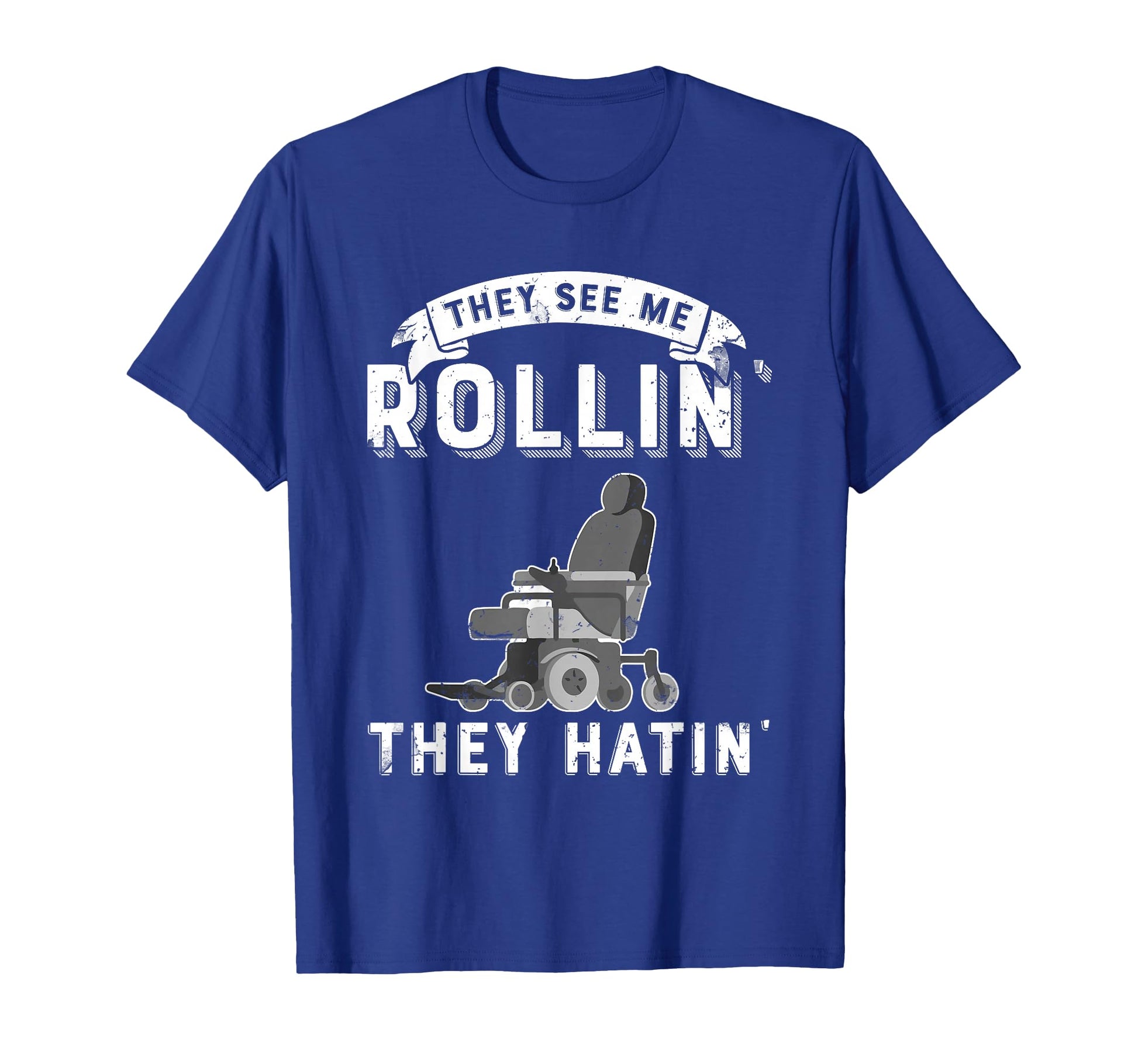 They See Me Rollin They Hatin Funny T-Shirt - Graphic Print Unisex - T-Shirt, Sweatshirt, Hoodie