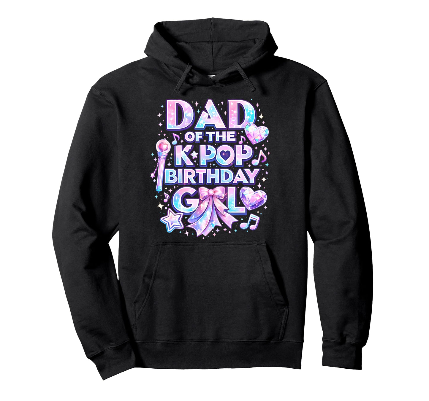 Dad K Pop Birthday Korean Music Hoodie - Casual Everyday Wear Men Women - T-Shirt, Sweatshirt, Hoodie