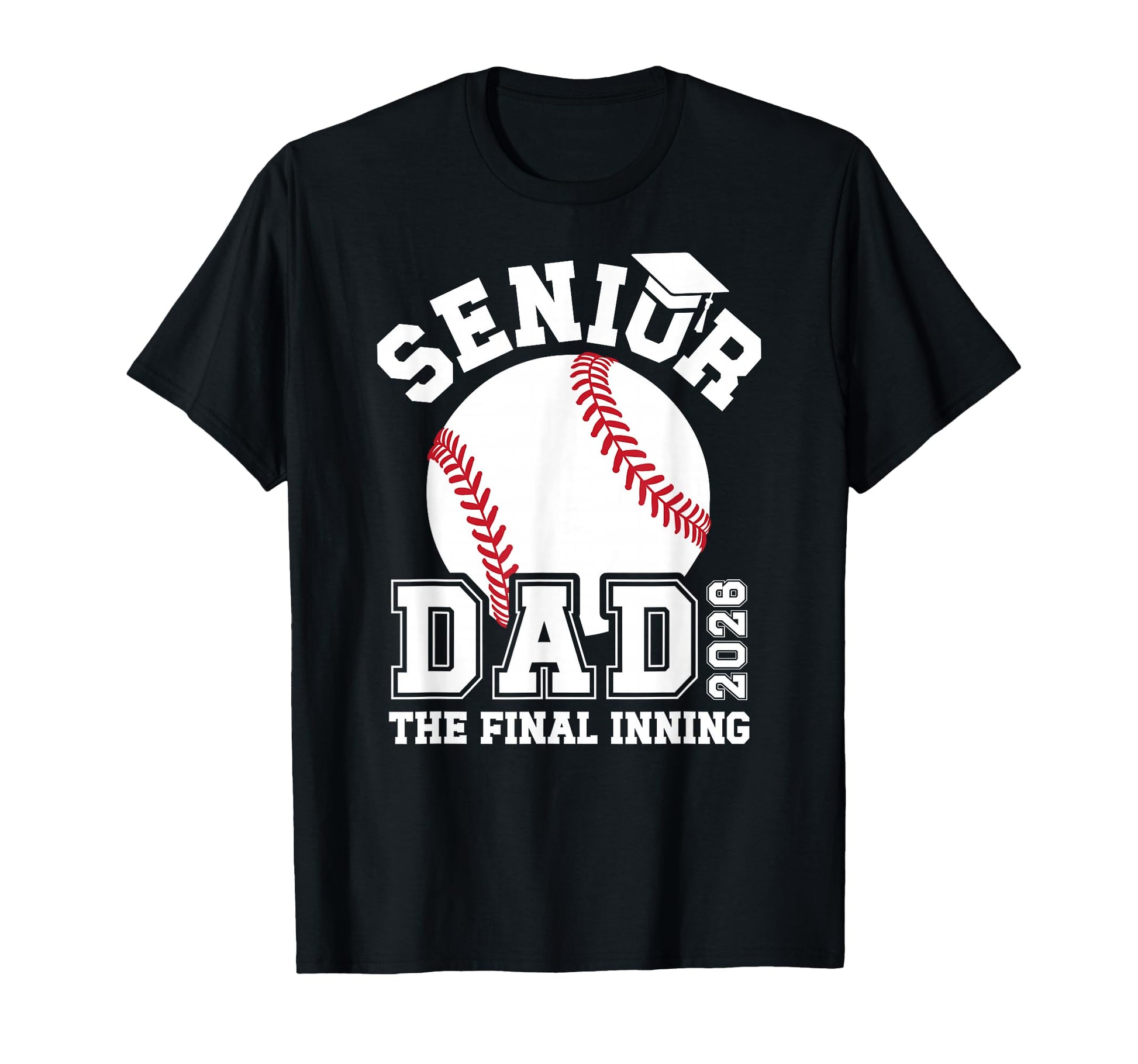 Baseball Senior Dad 2026 Proud Baseball T-Shirt - Graphic Print Men Women - T-Shirt, Sweatshirt, Hoodie