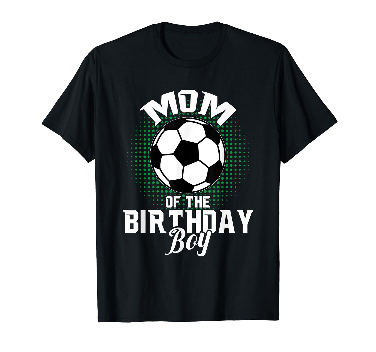 Mom Birthday Soccer Lover Gifts T-Shirt - Casual Everyday Wear for Adults - T-Shirt, Sweatshirt, Hoodie
