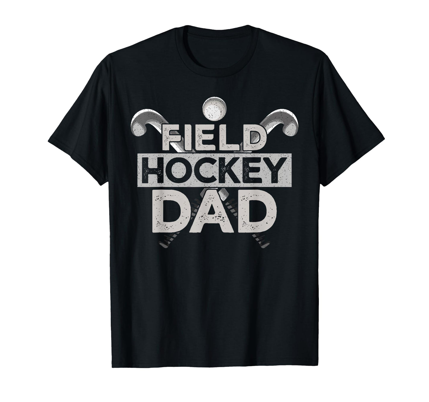 Field Hockey Dad Field Hockey Dad T-Shirt - Aesthetic Graphic for Adults - T-Shirt, Sweatshirt, Hoodie