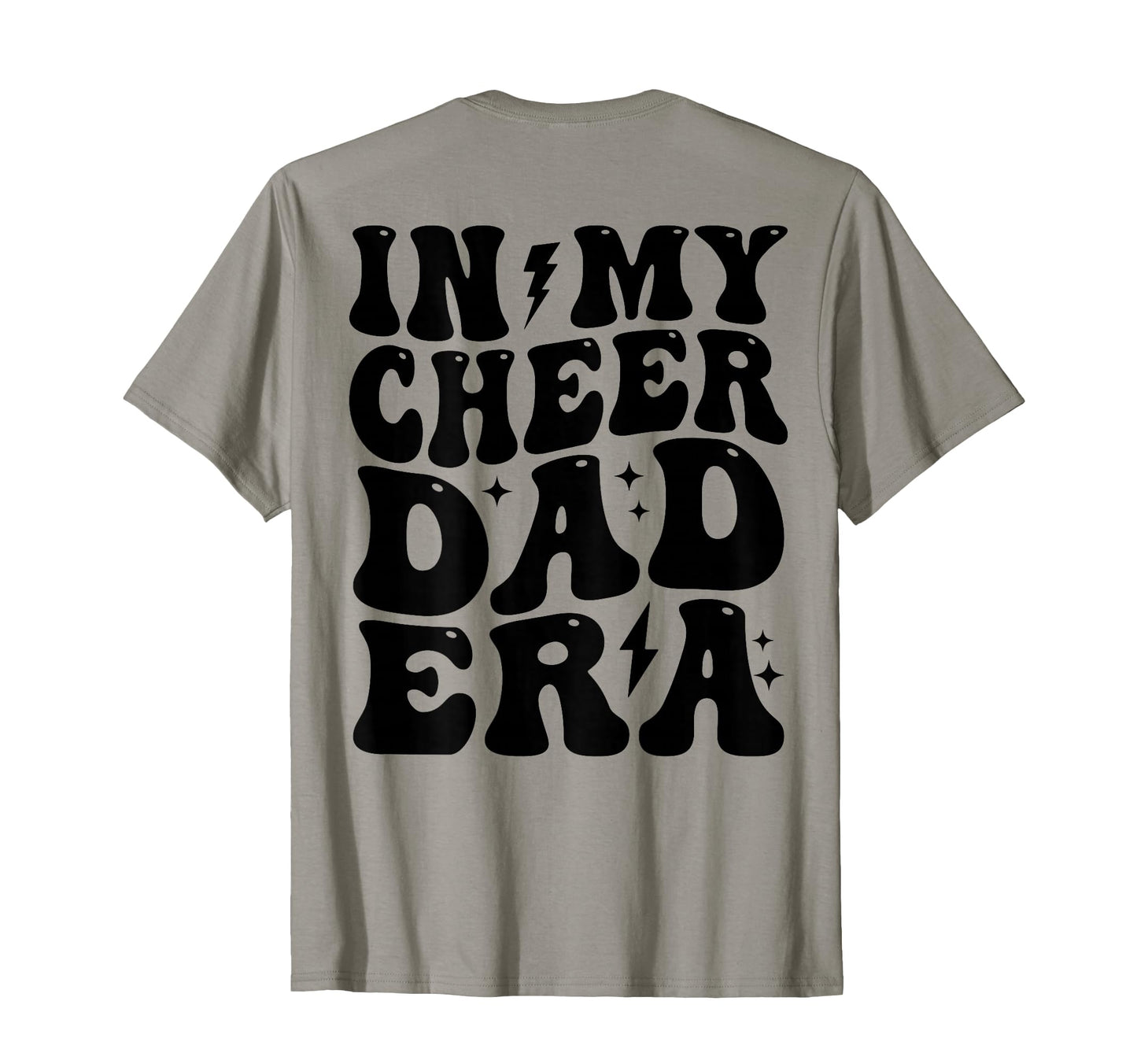 My Cheer Dad Era Cheerleader Dad Sports T-Shirt - Streetwear Style Unisex - T-Shirt, Sweatshirt, Hoodie