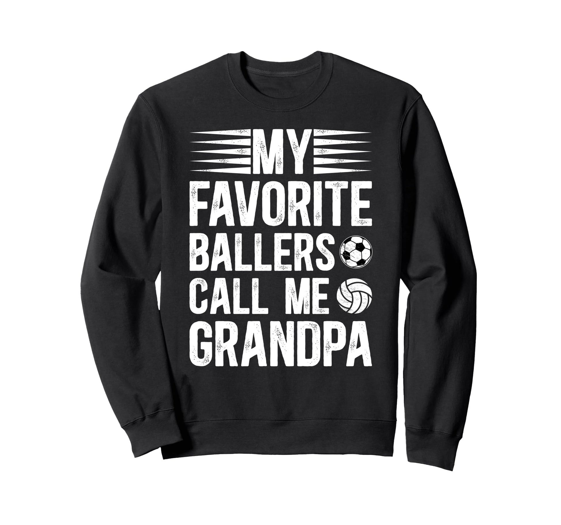 Favorite Ballers Call Me Grandpa Sweatshirt - Unique Graphic for Adults - T-Shirt, Sweatshirt, Hoodie