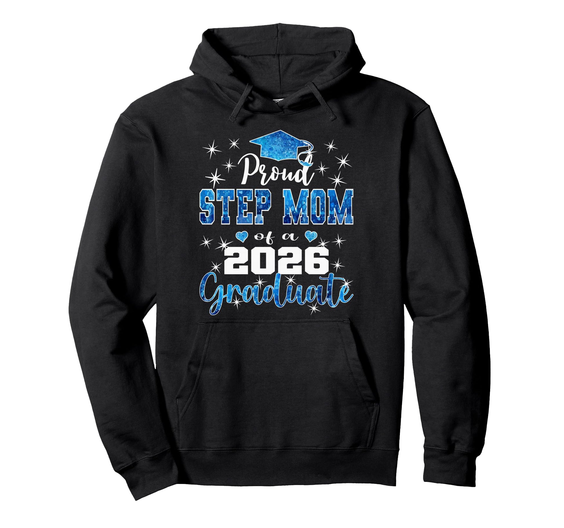 Super Proud Step Mom 2026 Graduate Hoodie - Graphic Print Unisex - T-Shirt, Sweatshirt, Hoodie