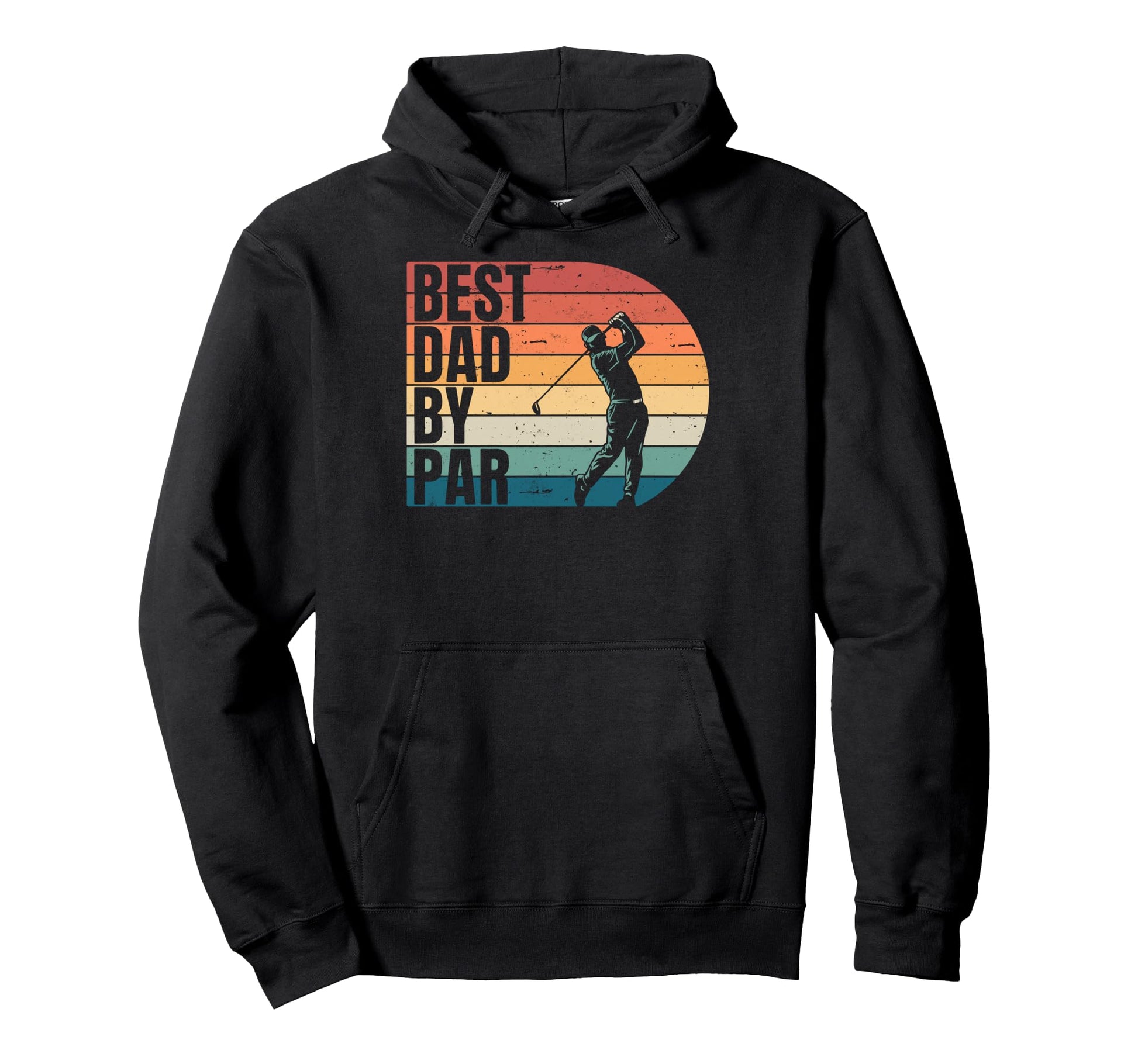 Golf Golfer Golfing Best Dad Par Golf Hoodie - Streetwear Style for Adults - T-Shirt, Sweatshirt, Hoodie