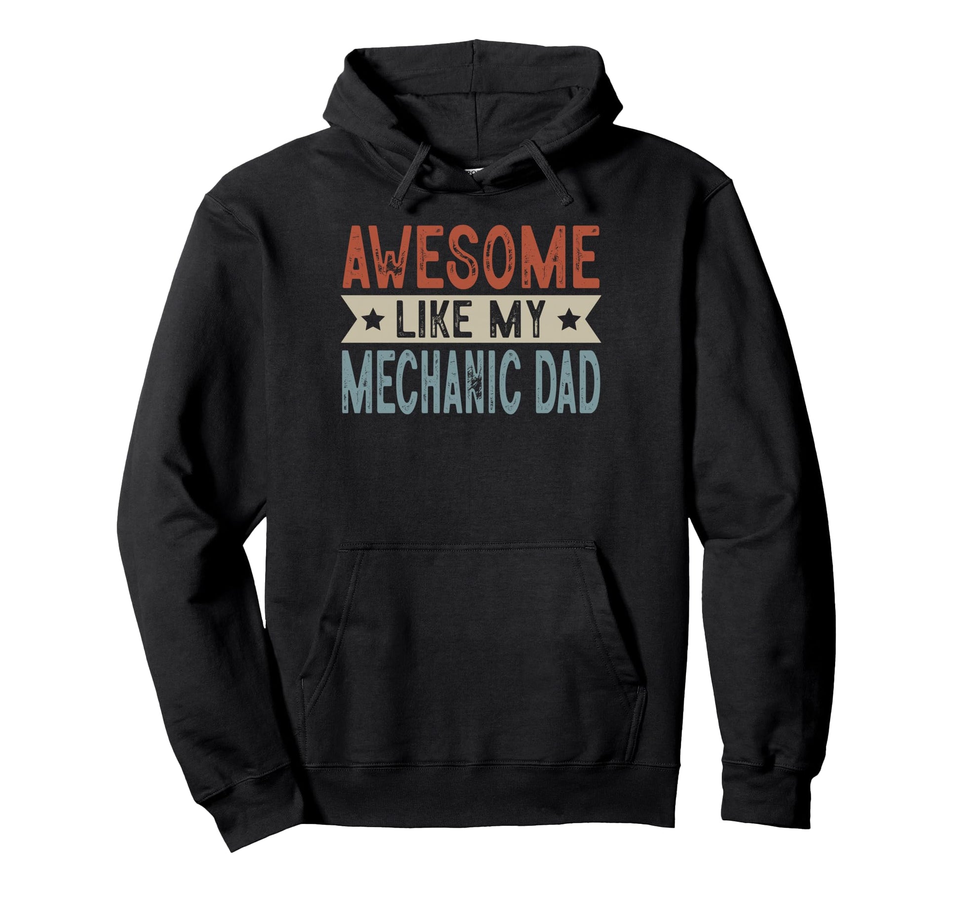 Awesome Like My Mechanic Dad Aesthetic Hoodie - Unique Graphic for Adults - T-Shirt, Sweatshirt, Hoodie