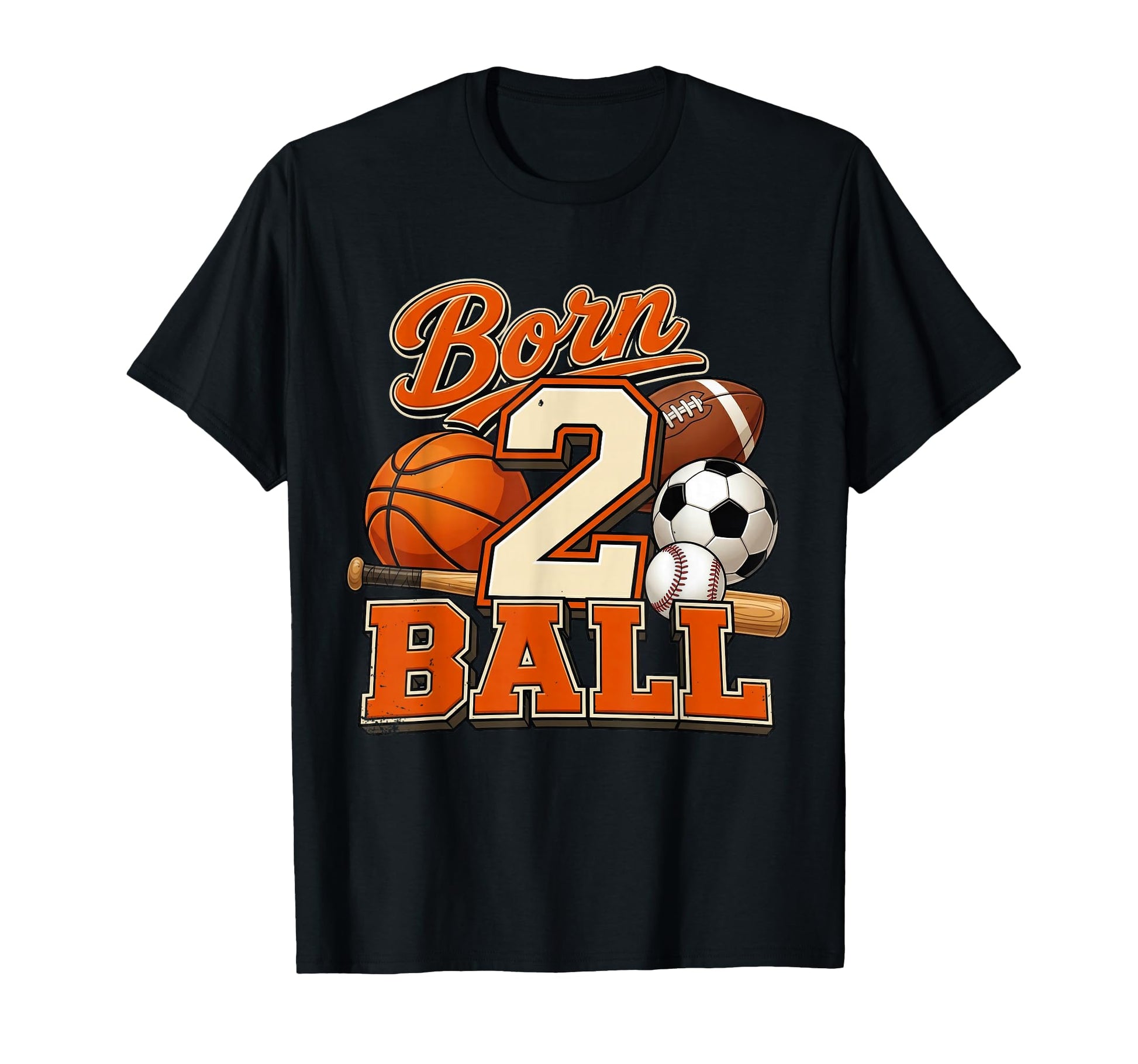 Born 2 Ball Second Birthday Sports Theme T-Shirt - Custom Art Print Unisex - T-Shirt, Sweatshirt, Hoodie