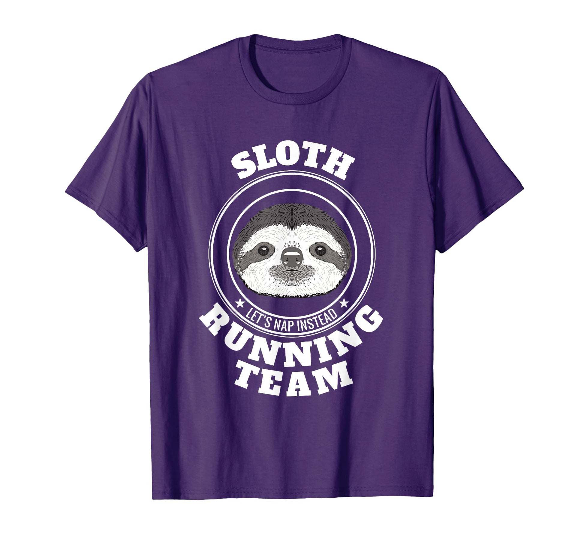Sloth Running Team Lets Take Nap T-Shirt - Novelty Apparel Men Women - T-Shirt, Sweatshirt, Hoodie