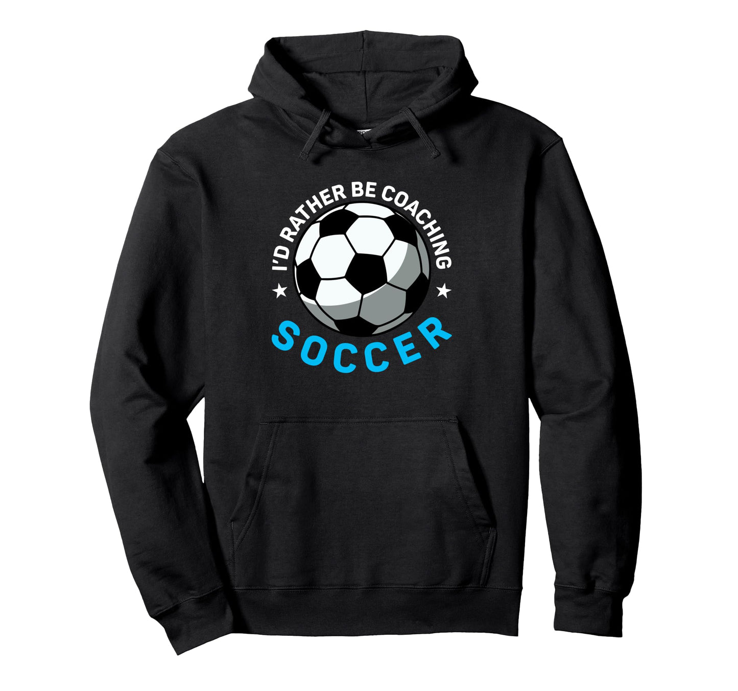 Coaching Soccer Dad Coach Soccer Coach Hoodie - Streetwear Style Men Women - T-Shirt, Sweatshirt, Hoodie