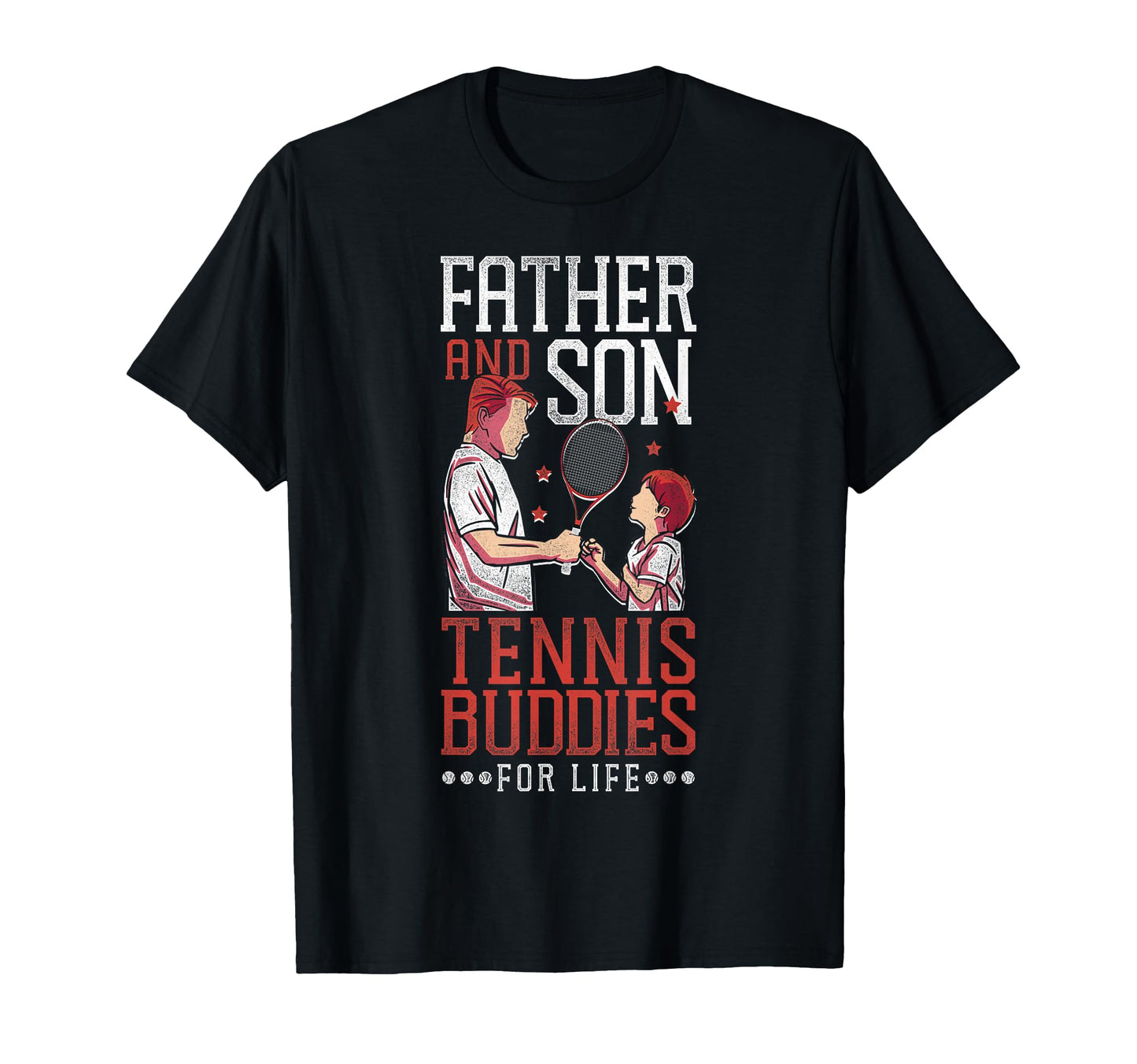 Funny Tennis Player Racket Dad Son Father T-Shirt - Graphic Print Unisex - T-Shirt, Sweatshirt, Hoodie