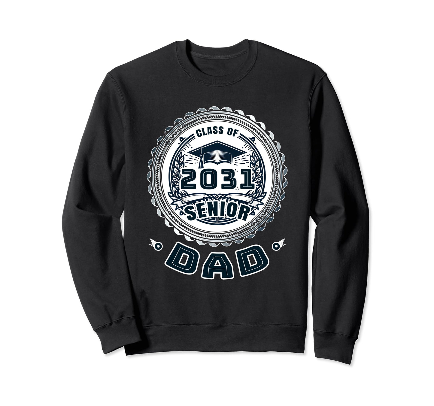 Proud Dad Class 2031 Dad 2031 Sweatshirt - Unique Graphic for Adults - T-Shirt, Sweatshirt, Hoodie