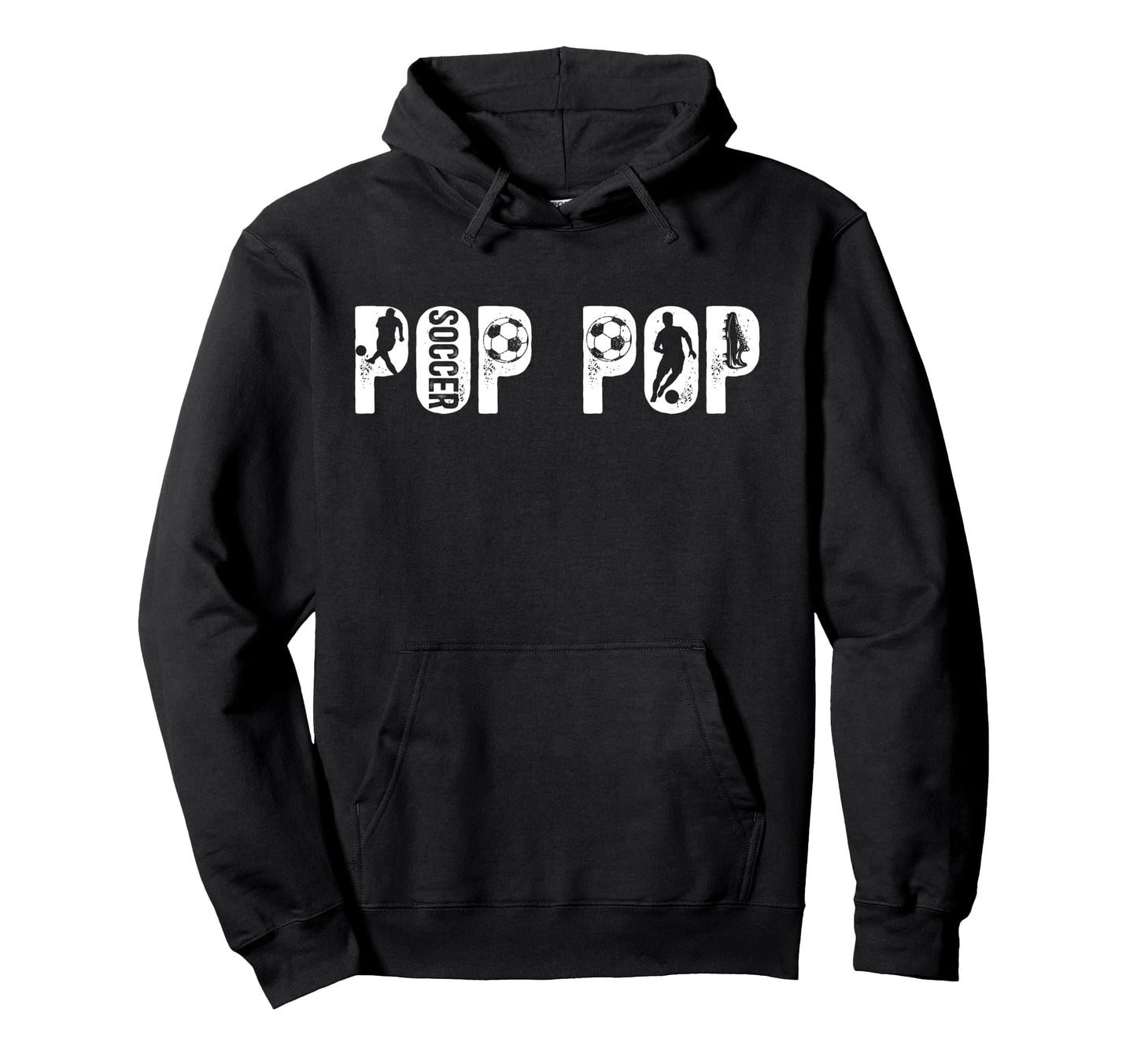 Soccer Pop Pop Grandpa Pop Pop Soccer Hoodie - Custom Art Print Unisex - T-Shirt, Sweatshirt, Hoodie