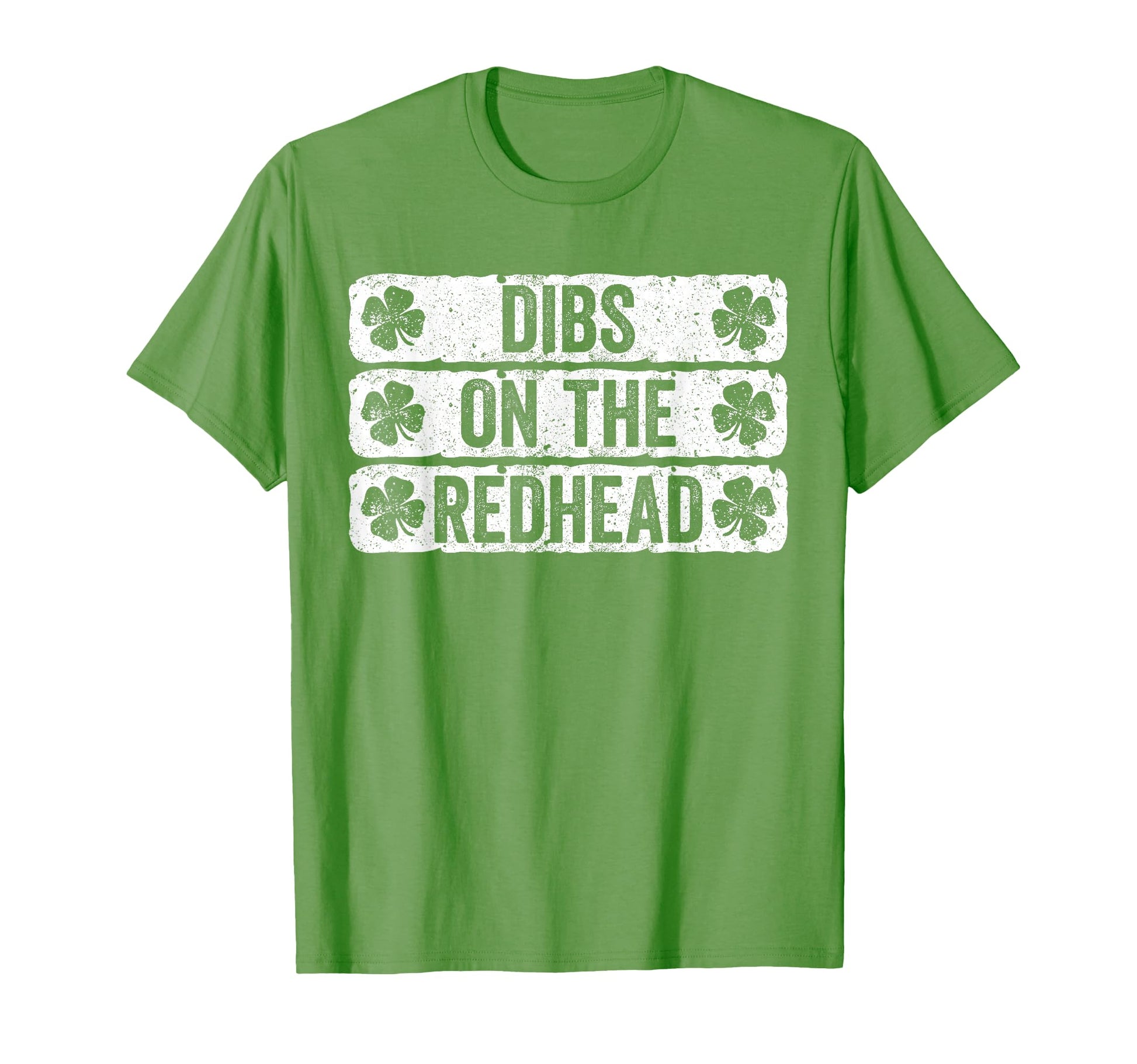 Dibs Redhead St Patricks Day T-Shirt - Fun Novelty Design Men Women - T-Shirt, Sweatshirt, Hoodie
