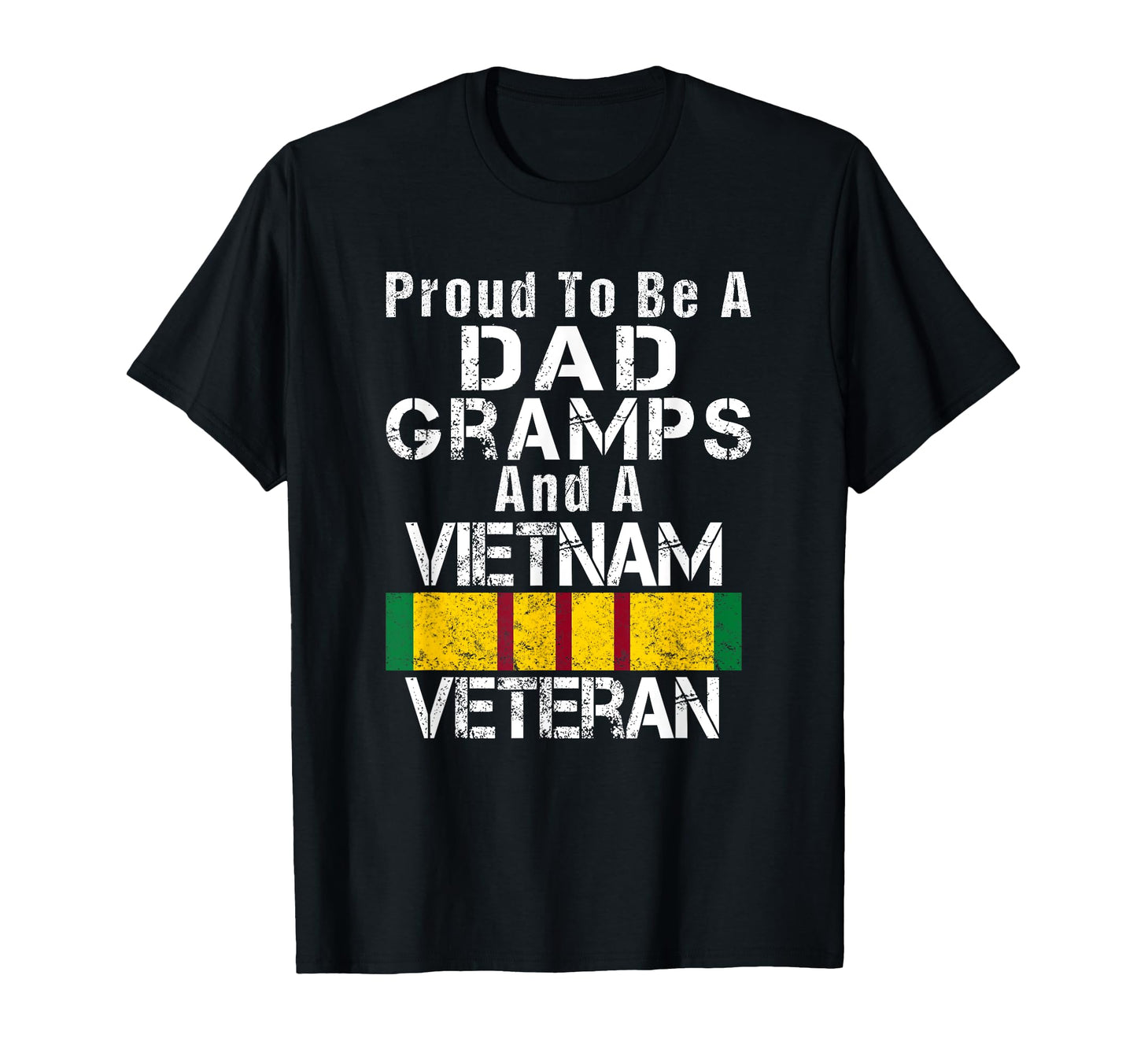 Proud Dad Gramps Vietnam War Veteran T-Shirt - Minimalist Print Unisex - T-Shirt, Sweatshirt, Hoodie