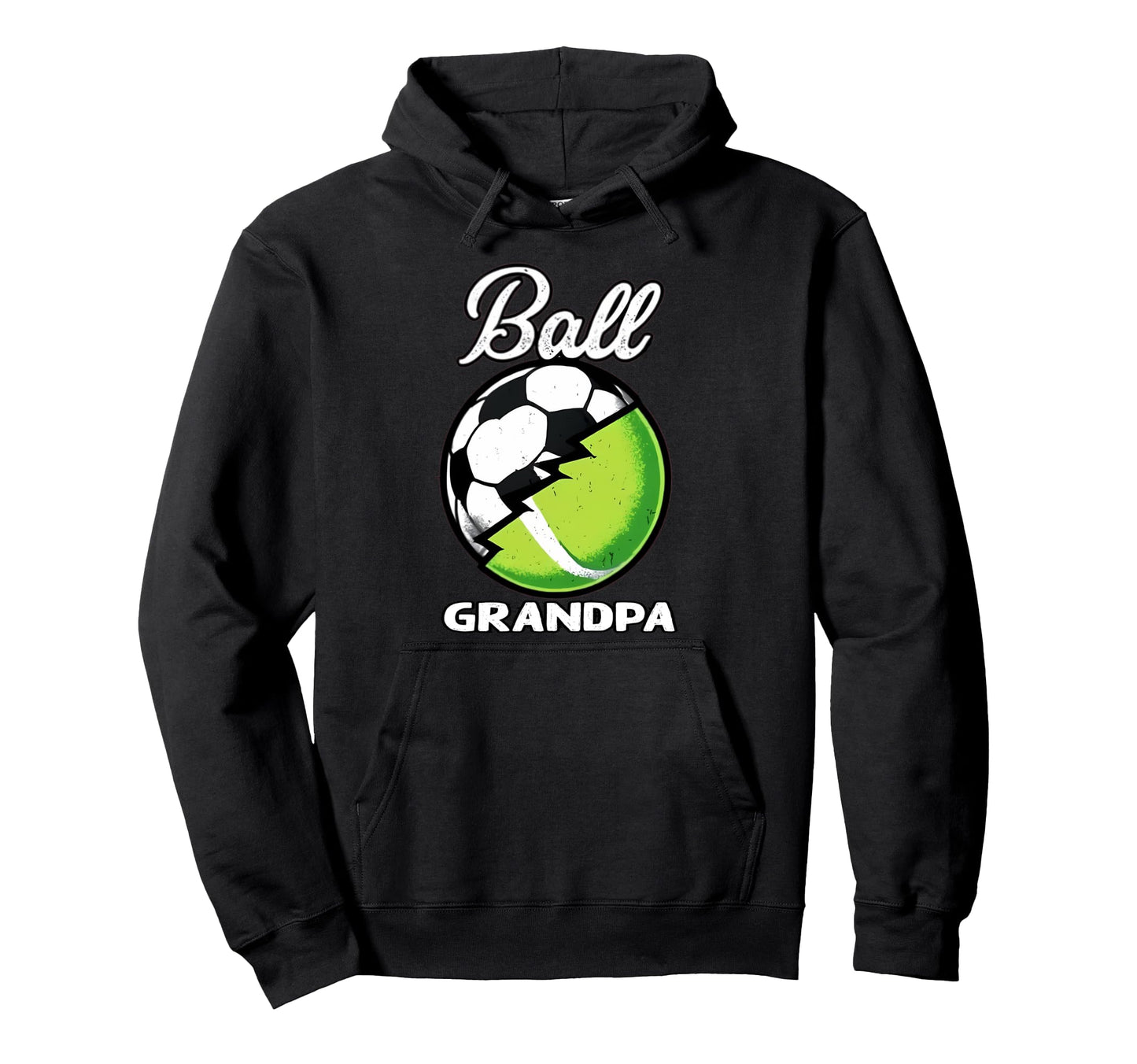 Ball Grandpa Football Soccer Tennis Hoodie - Unique Graphic Men Women - T-Shirt, Sweatshirt, Hoodie