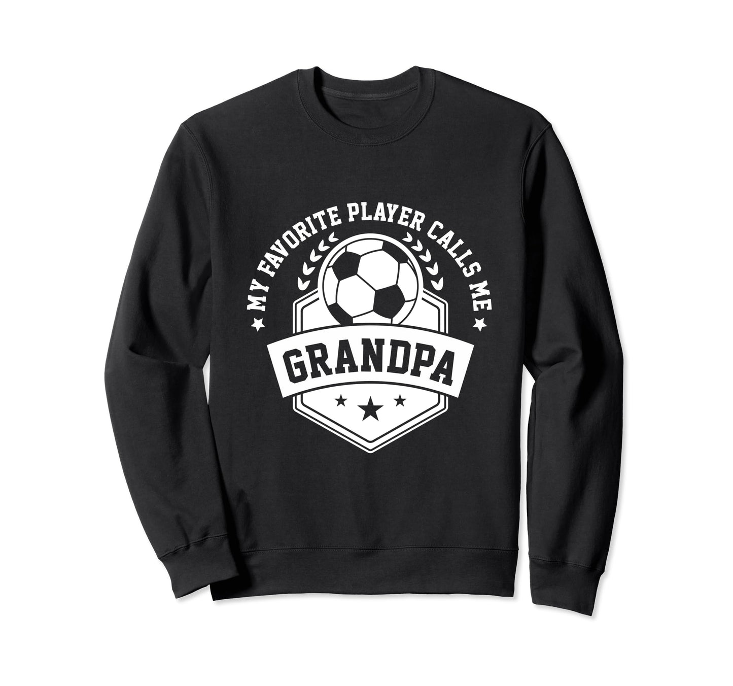 My Favorite Soccer Player Calls Me Sweatshirt - Novelty Apparel Unisex - T-Shirt, Sweatshirt, Hoodie