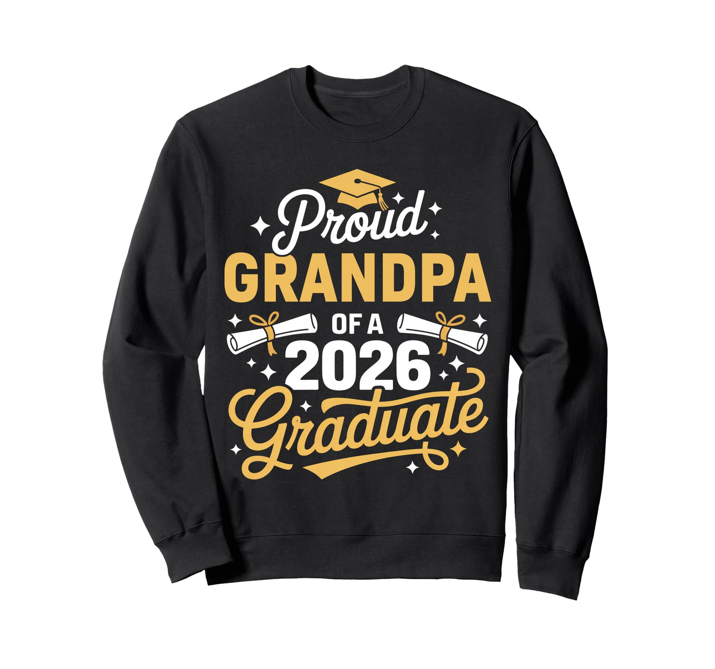 Proud Grandpa Class 2026 Sweatshirt - Aesthetic Graphic for Adults - T-Shirt, Sweatshirt, Hoodie