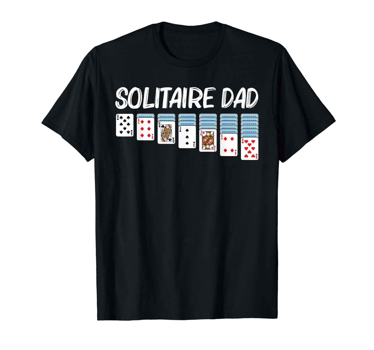 Solitaire Gift Dad Father Card Game T-Shirt - Trendy Graphic Men Women - T-Shirt, Sweatshirt, Hoodie