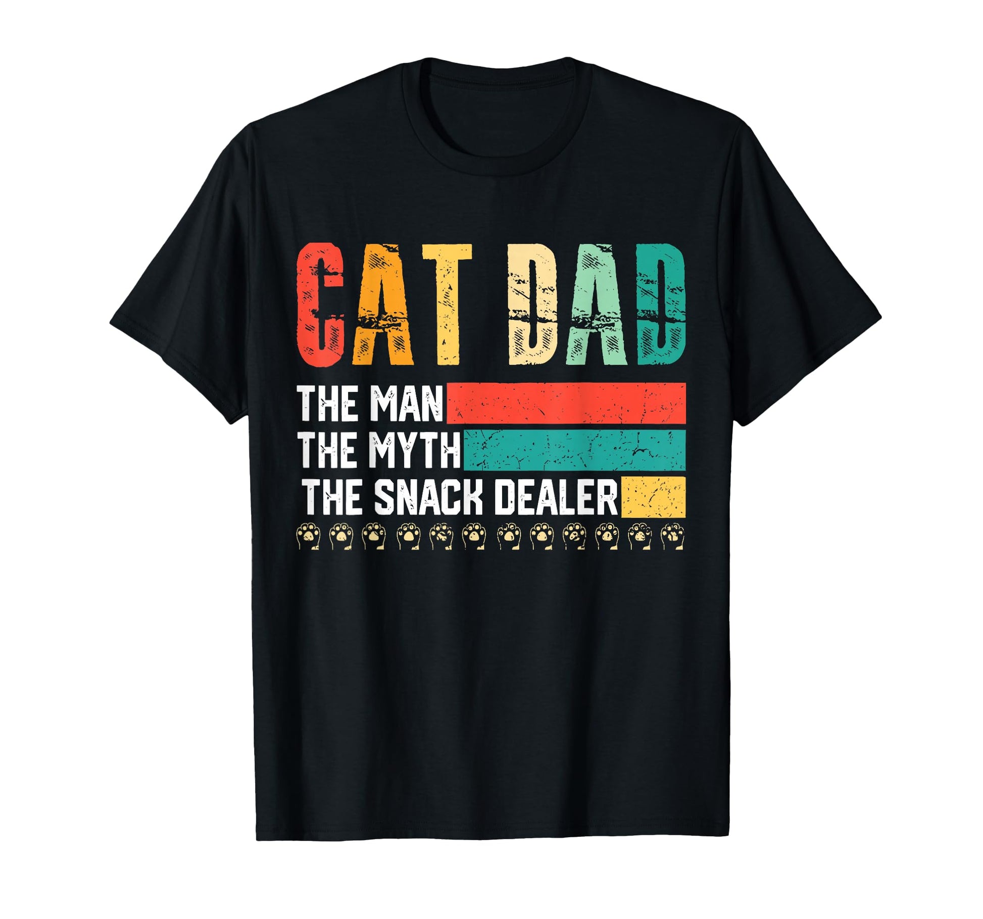 Cat Dad Myth Snack Dealer Fathers T-Shirt - Aesthetic Graphic for Adults - T-Shirt, Sweatshirt, Hoodie