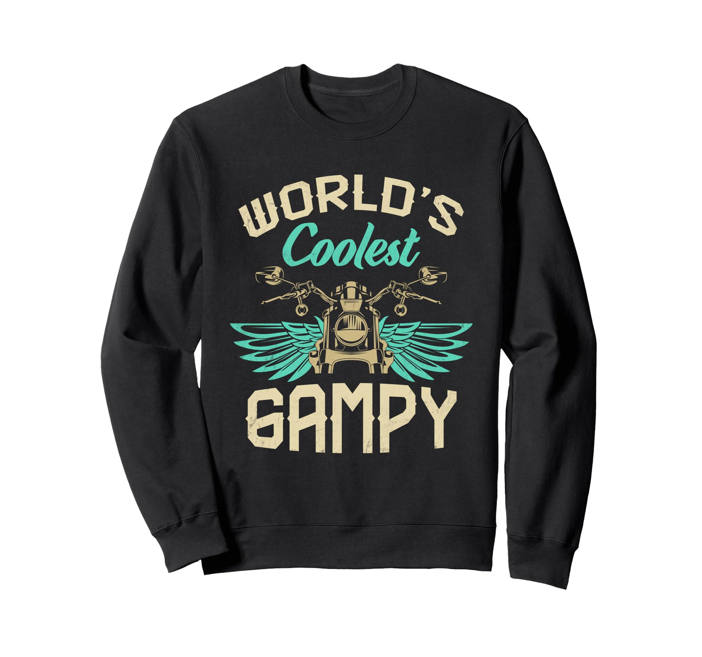Worlds Coolest Gampy Motorcycle Fathers Sweatshirt - Trendy Graphic Unisex - T-Shirt, Sweatshirt, Hoodie