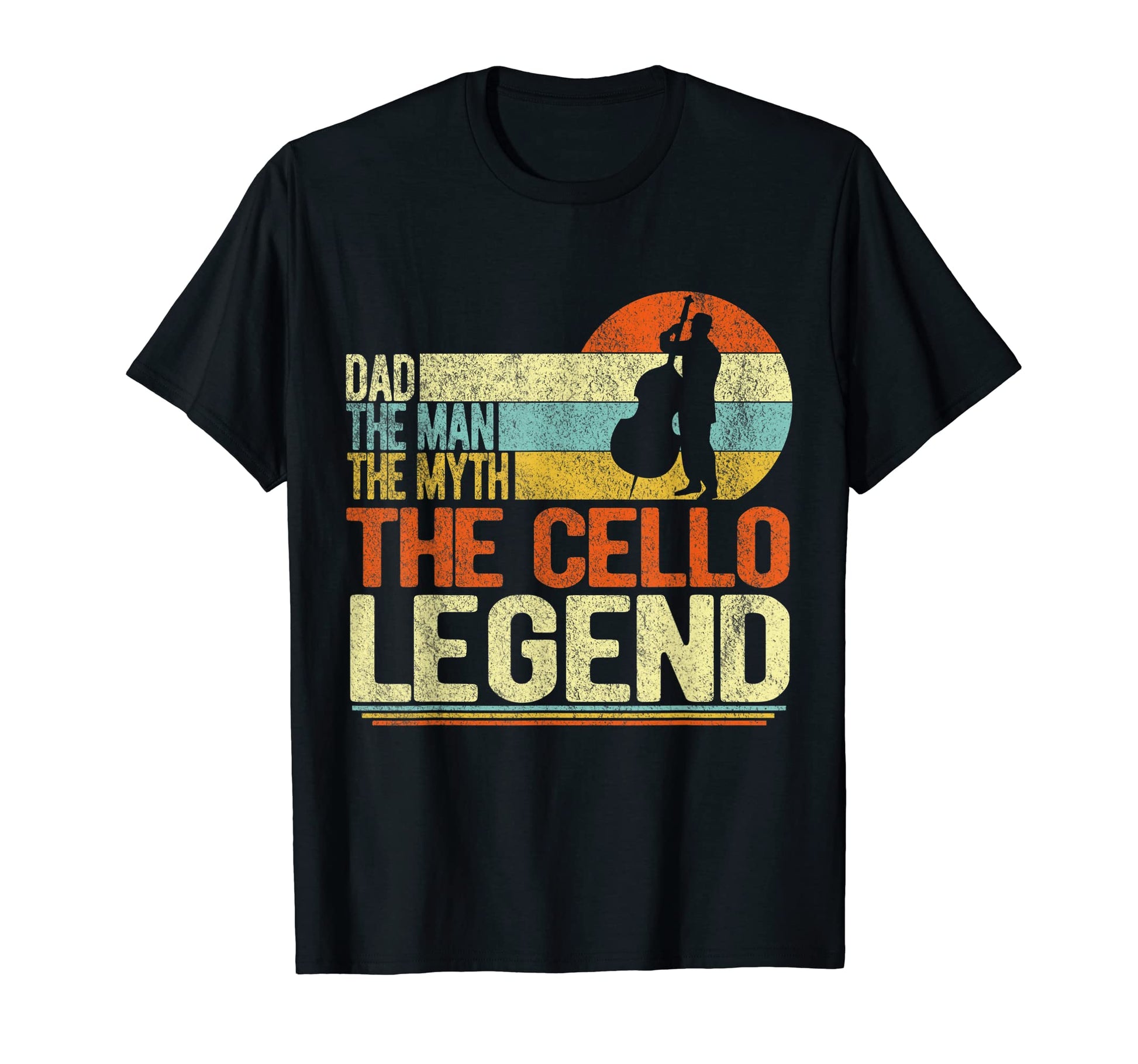 Funny Cello Dad Legend Cellist Orchestra T-Shirt - Graphic Print Unisex - T-Shirt, Sweatshirt, Hoodie