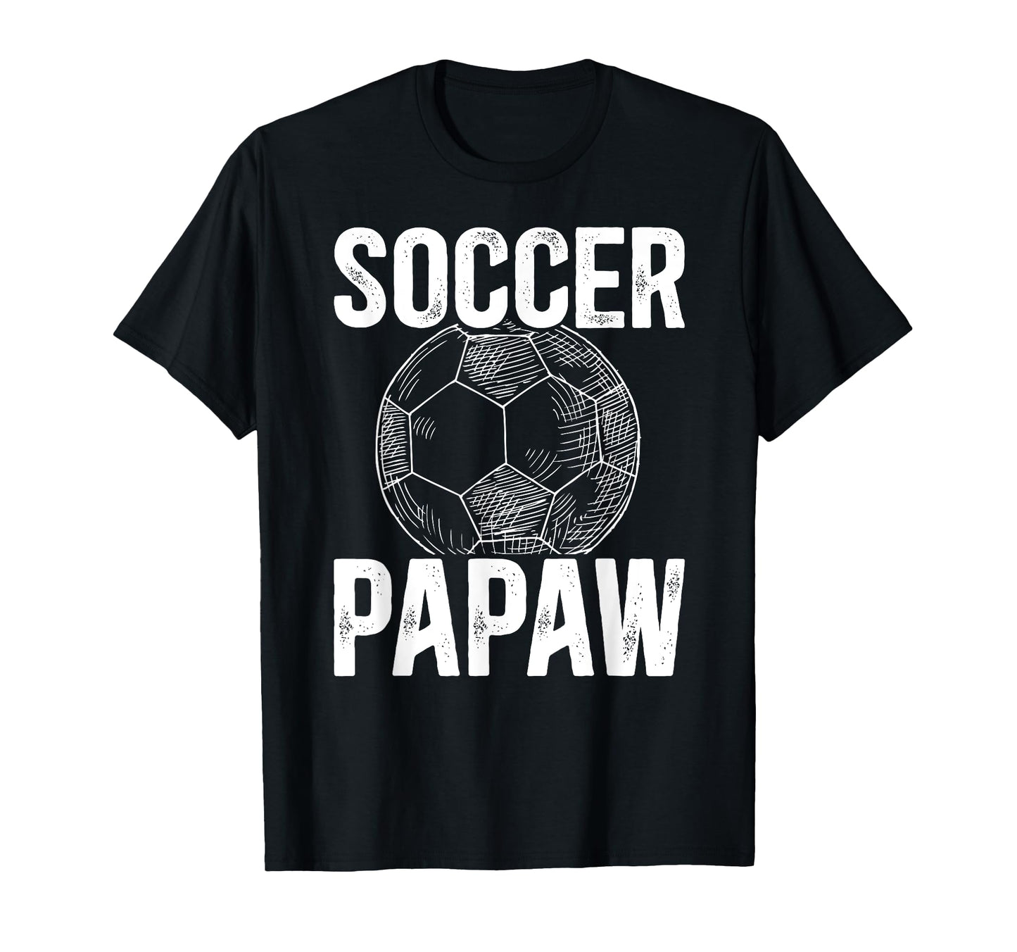 Soccer Papaw Grandpa Papaw Soccer T-Shirt - Trendy Graphic for Adults - T-Shirt, Sweatshirt, Hoodie