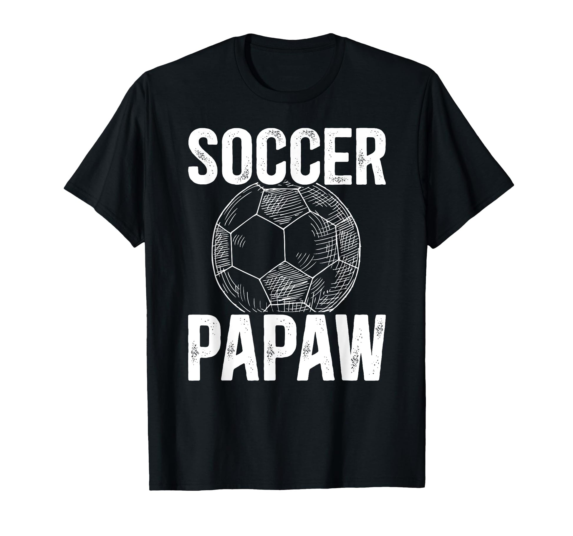 Soccer Papaw Grandpa Papaw Soccer T-Shirt - Trendy Graphic for Adults - T-Shirt, Sweatshirt, Hoodie