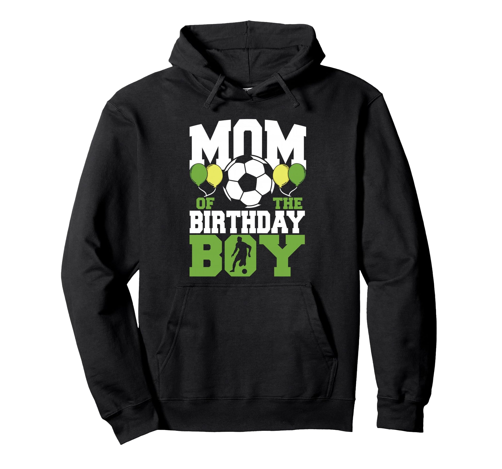 Mom Birthday Family Matching Soccer Hoodie - Streetwear Style Unisex - T-Shirt, Sweatshirt, Hoodie