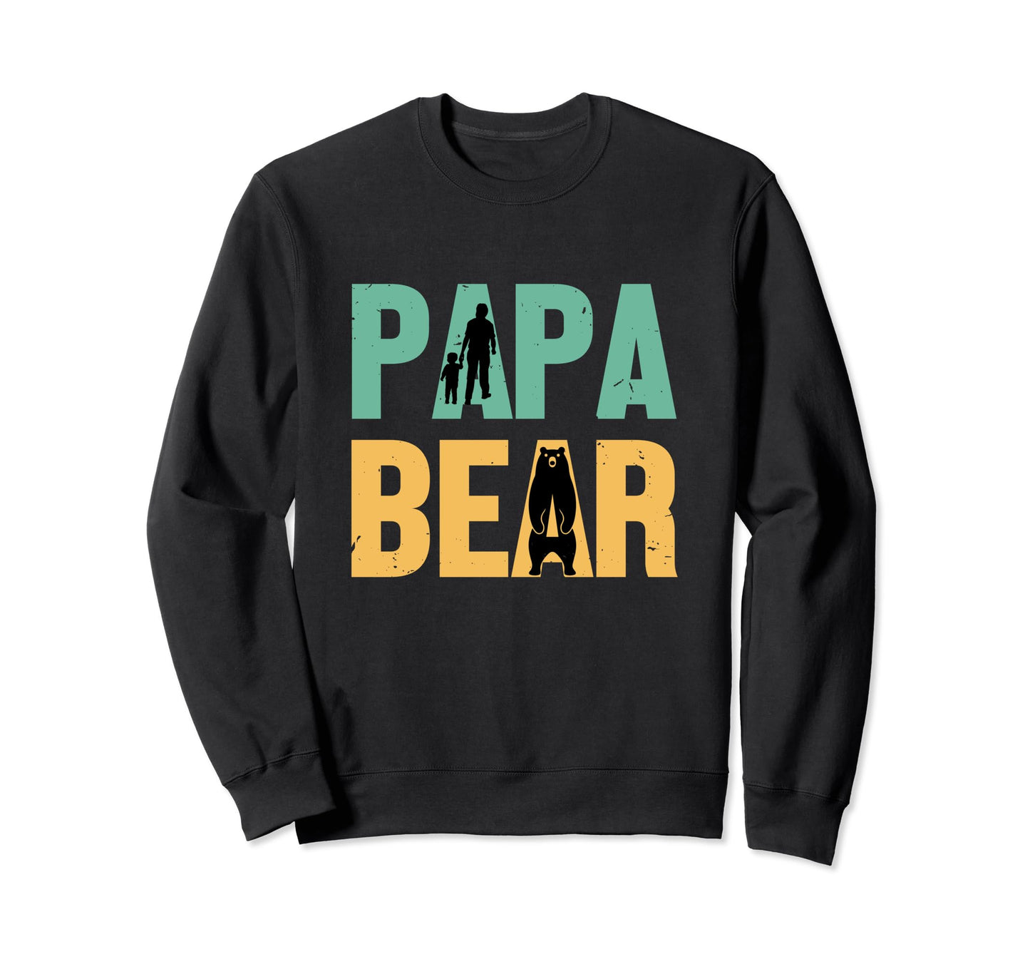 Papa Bear Dads Birthday Fathers Day Sweatshirt - Custom Art Print Men Women - T-Shirt, Sweatshirt, Hoodie