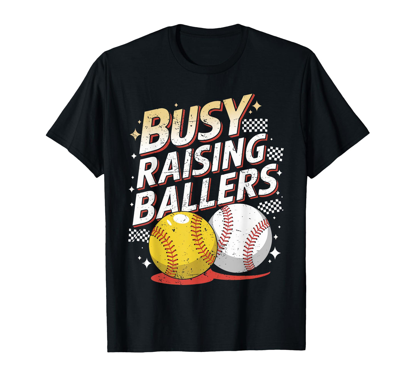 Busy Raising Ballers Softball And T-Shirt - Minimalist Print for Adults - T-Shirt, Sweatshirt, Hoodie