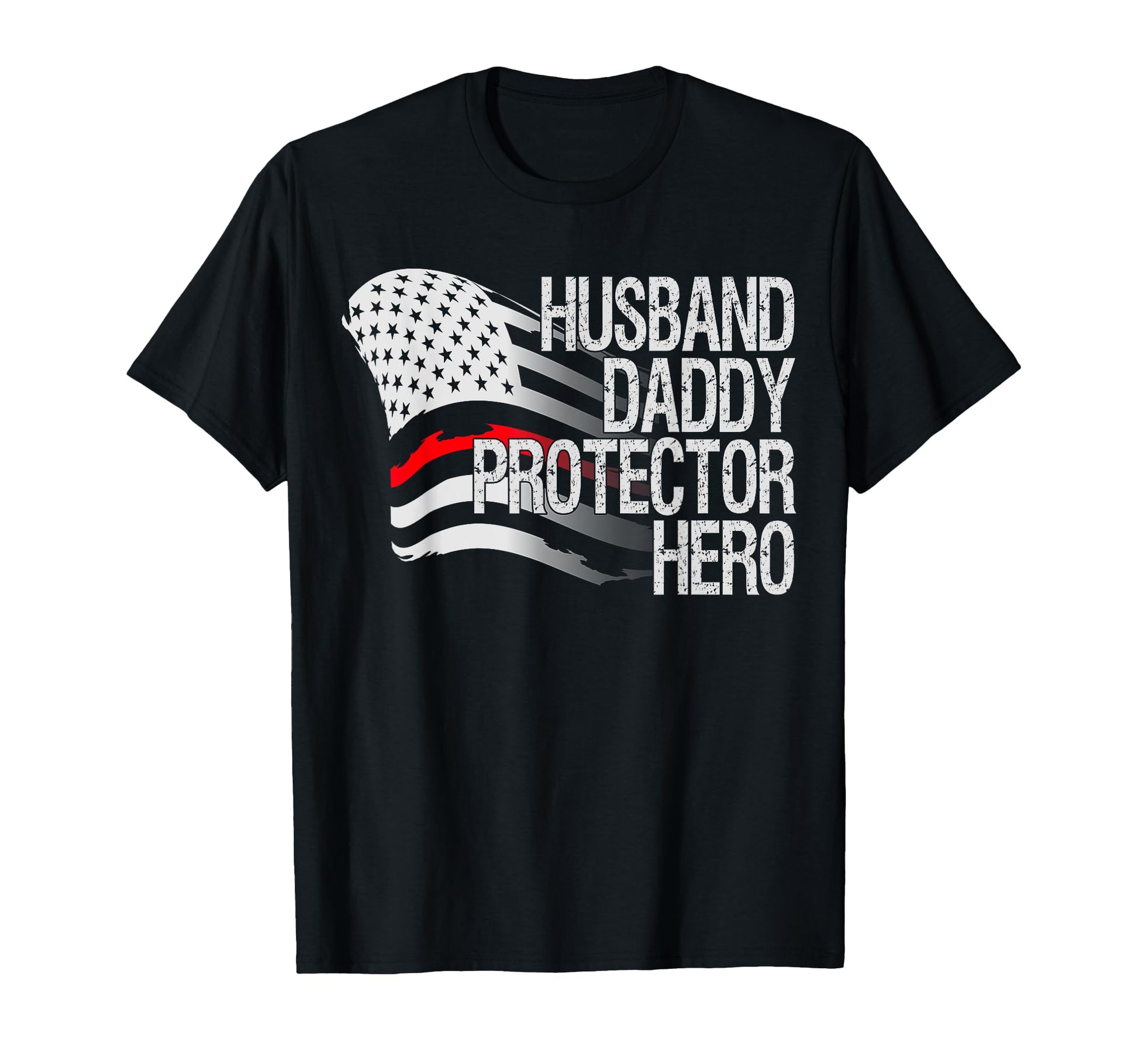 Thin Red Line Firefighter Husband Daddy T-Shirt - Streetwear Style Unisex - T-Shirt, Sweatshirt, Hoodie