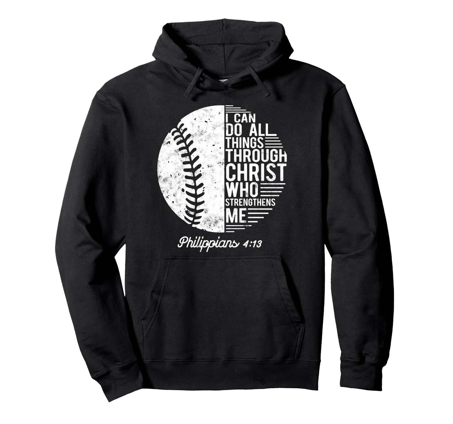 Christian Baseball I Can Do All Things Hoodie - Graphic Print Men Women - T-Shirt, Sweatshirt, Hoodie