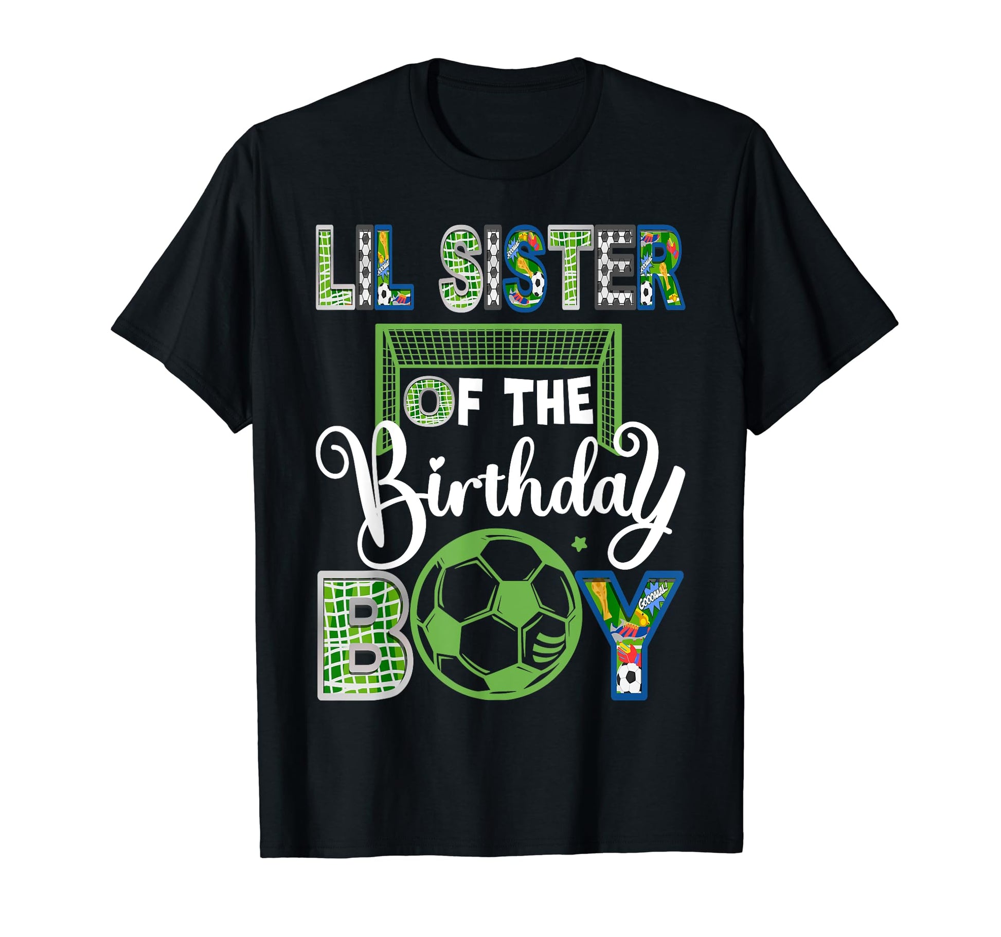 Lil Sister Birthday Soccer Baller T-Shirt - Novelty Apparel for Adults - T-Shirt, Sweatshirt, Hoodie