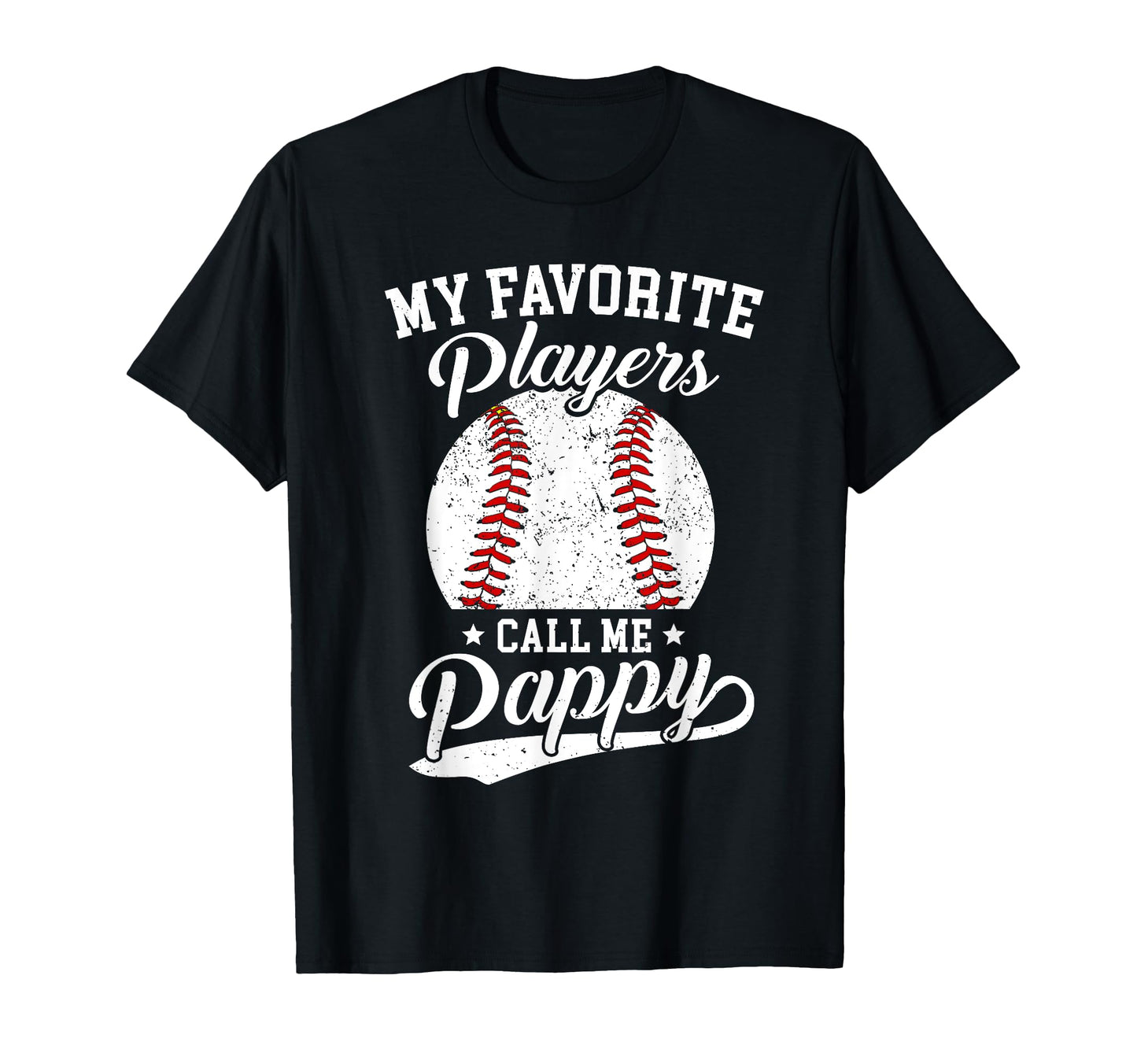 Baseball Pappy My Favorite Baseball T-Shirt - Minimalist Print Unisex - T-Shirt, Sweatshirt, Hoodie