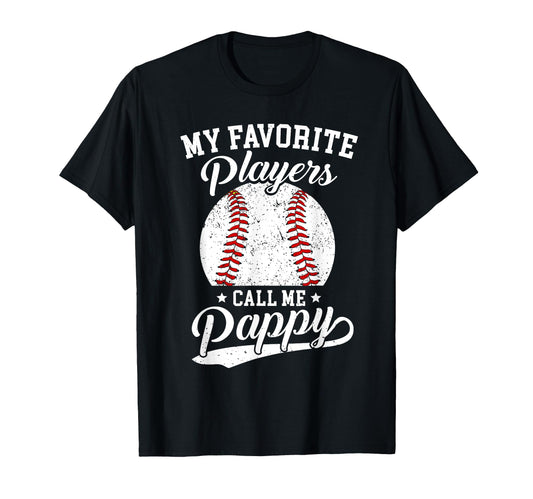 Baseball Pappy My Favorite Baseball T-Shirt - Minimalist Print Unisex - T-Shirt, Sweatshirt, Hoodie